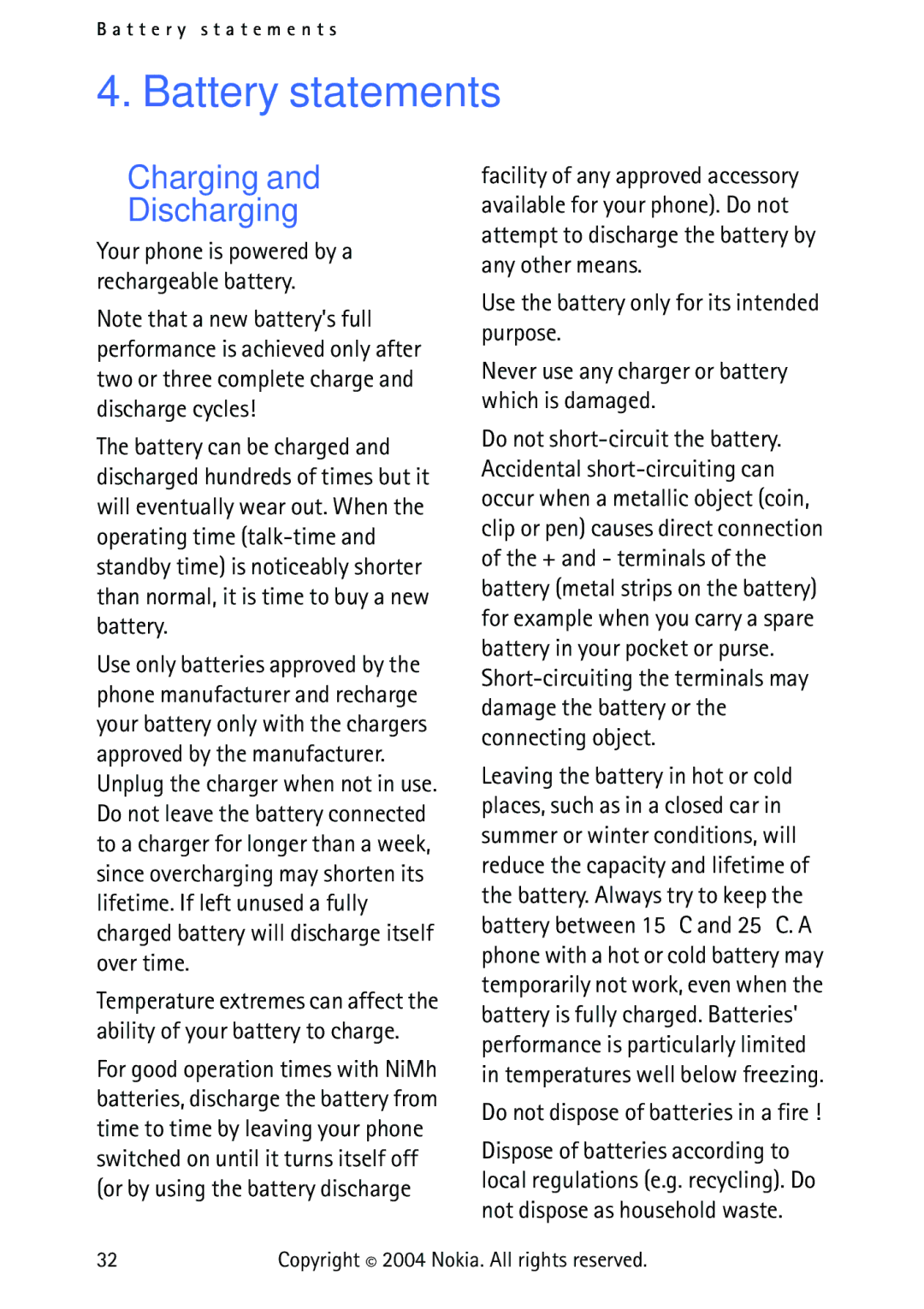 Nokia 3315 manual Battery statements, Charging and Discharging, Do not dispose of batteries in a fire 