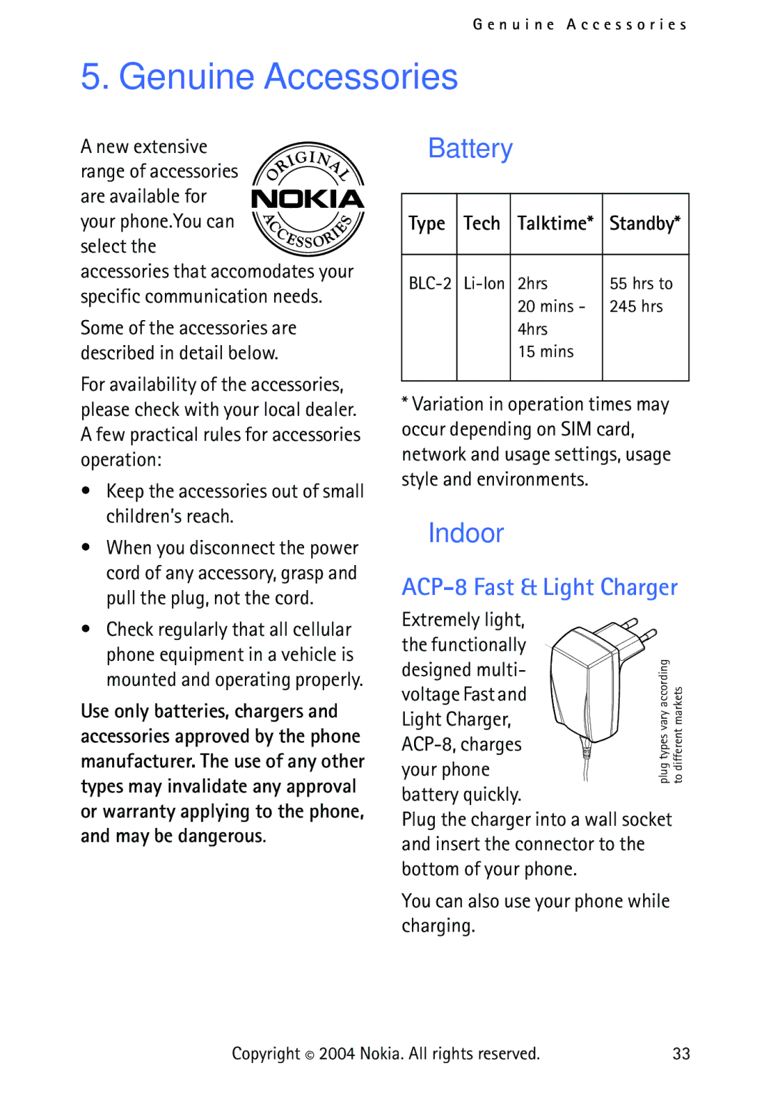 Nokia 3315 manual Genuine Accessories, Battery, Indoor, ACP-8 Fast & Light Charger 