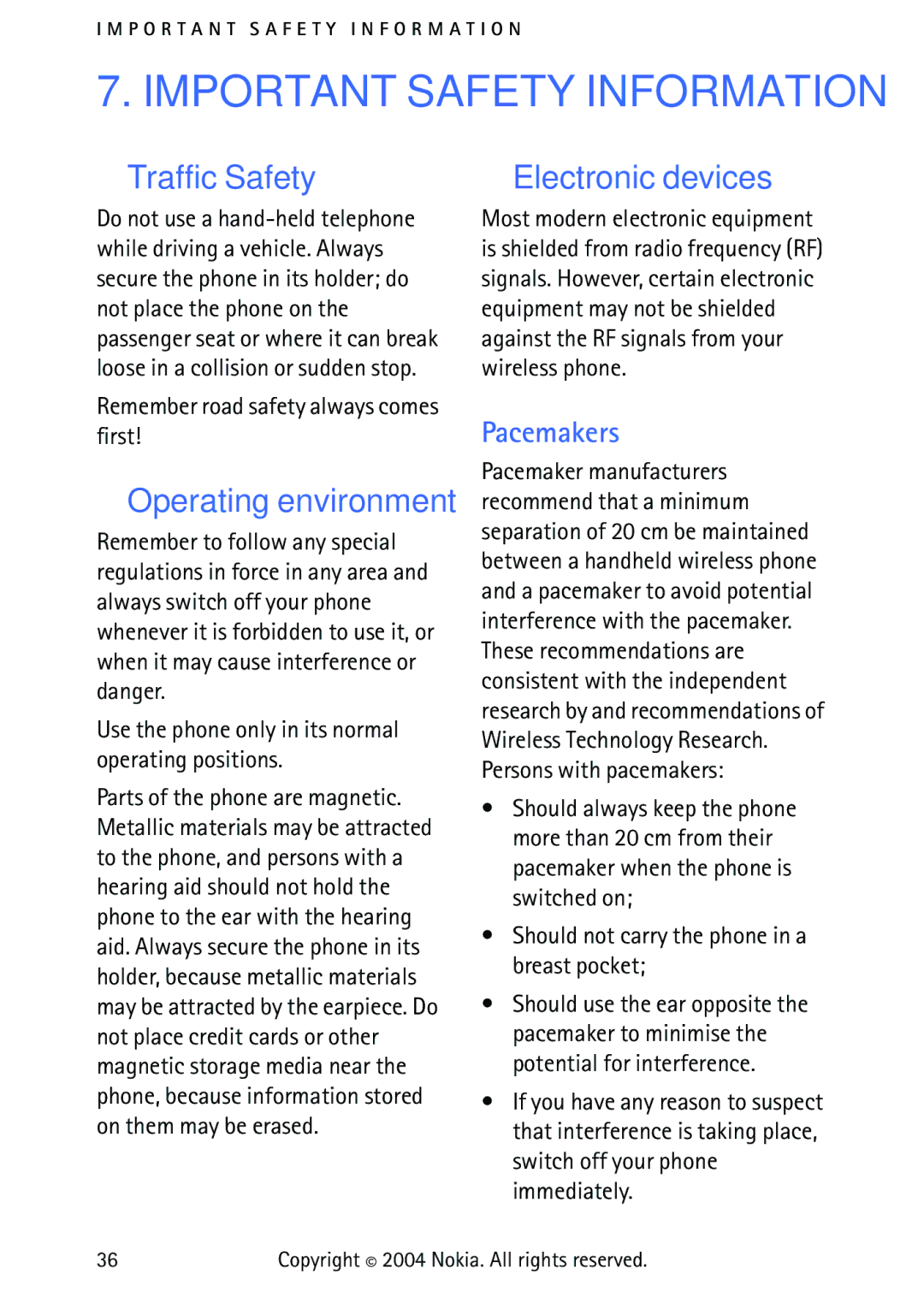 Nokia 3315 manual Traffic Safety, Operating environment, Pacemakers, Electronic devices 