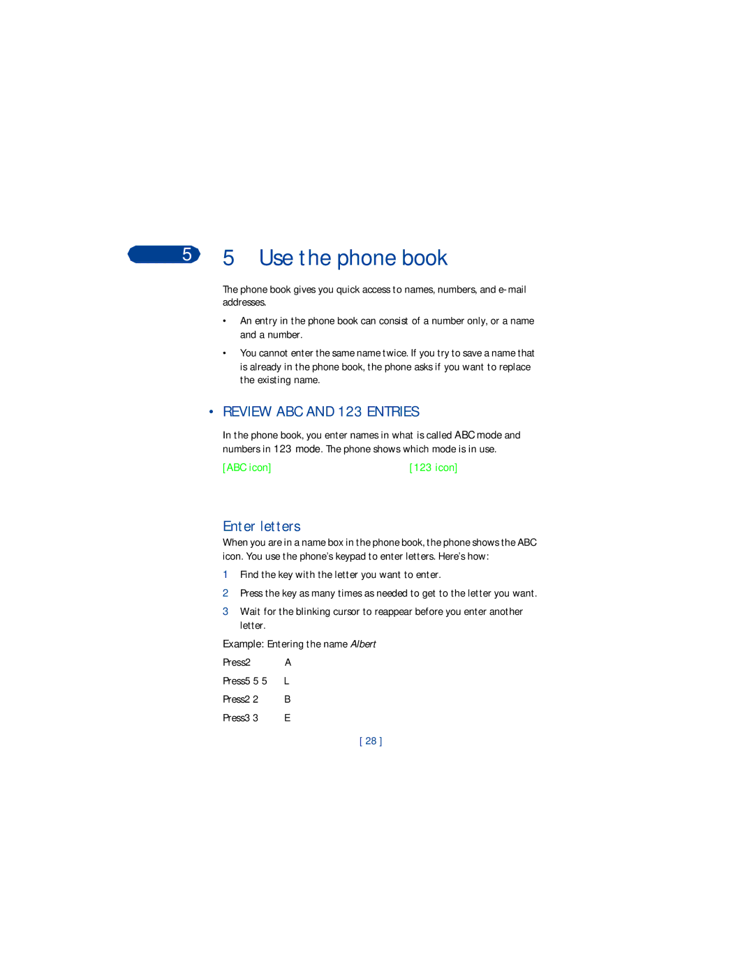 Nokia 3360 manual Use the phone book, Review ABC and 123 Entries, Enter letters 