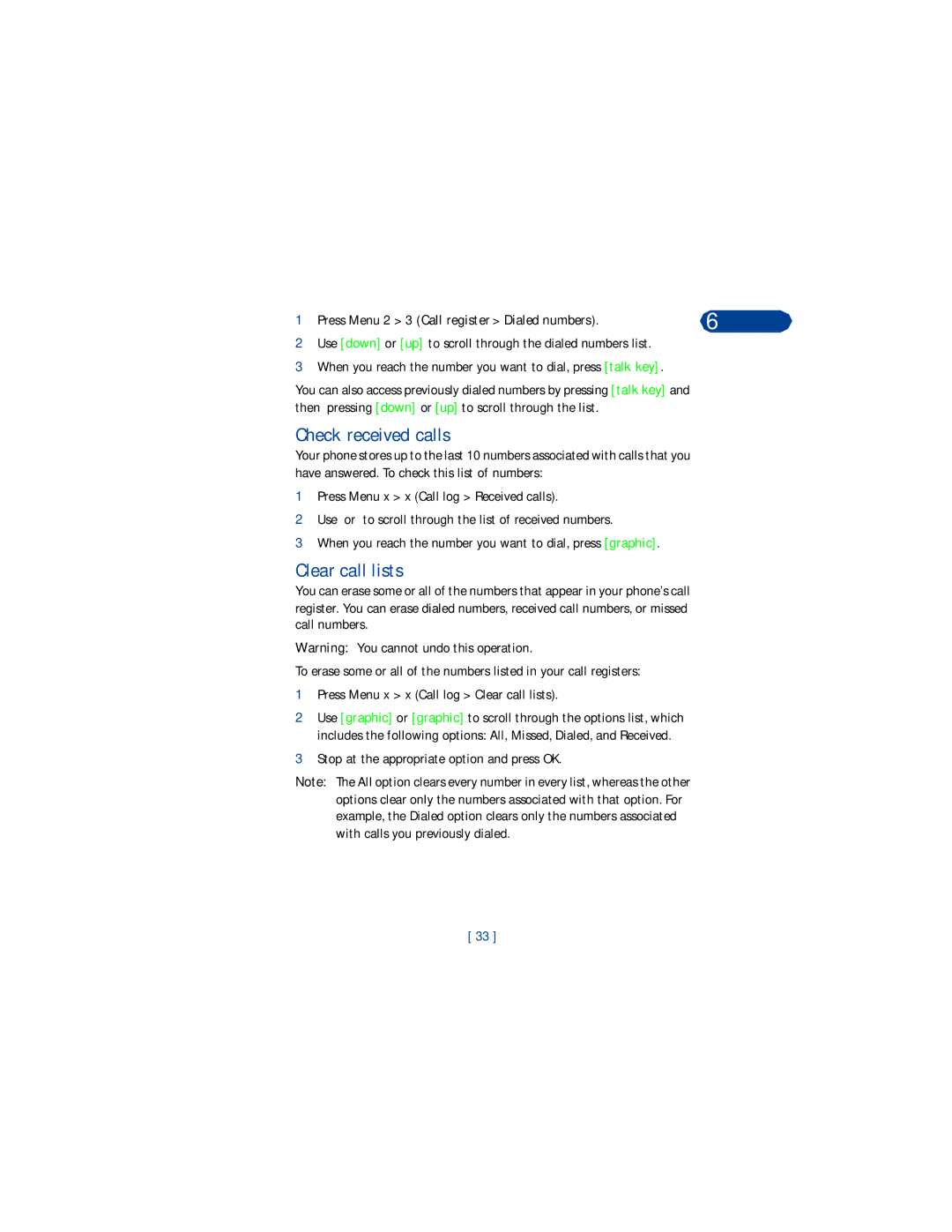 Nokia 3360 manual Check received calls, Clear call lists, Press Menu 2 3 Call register Dialed numbers 