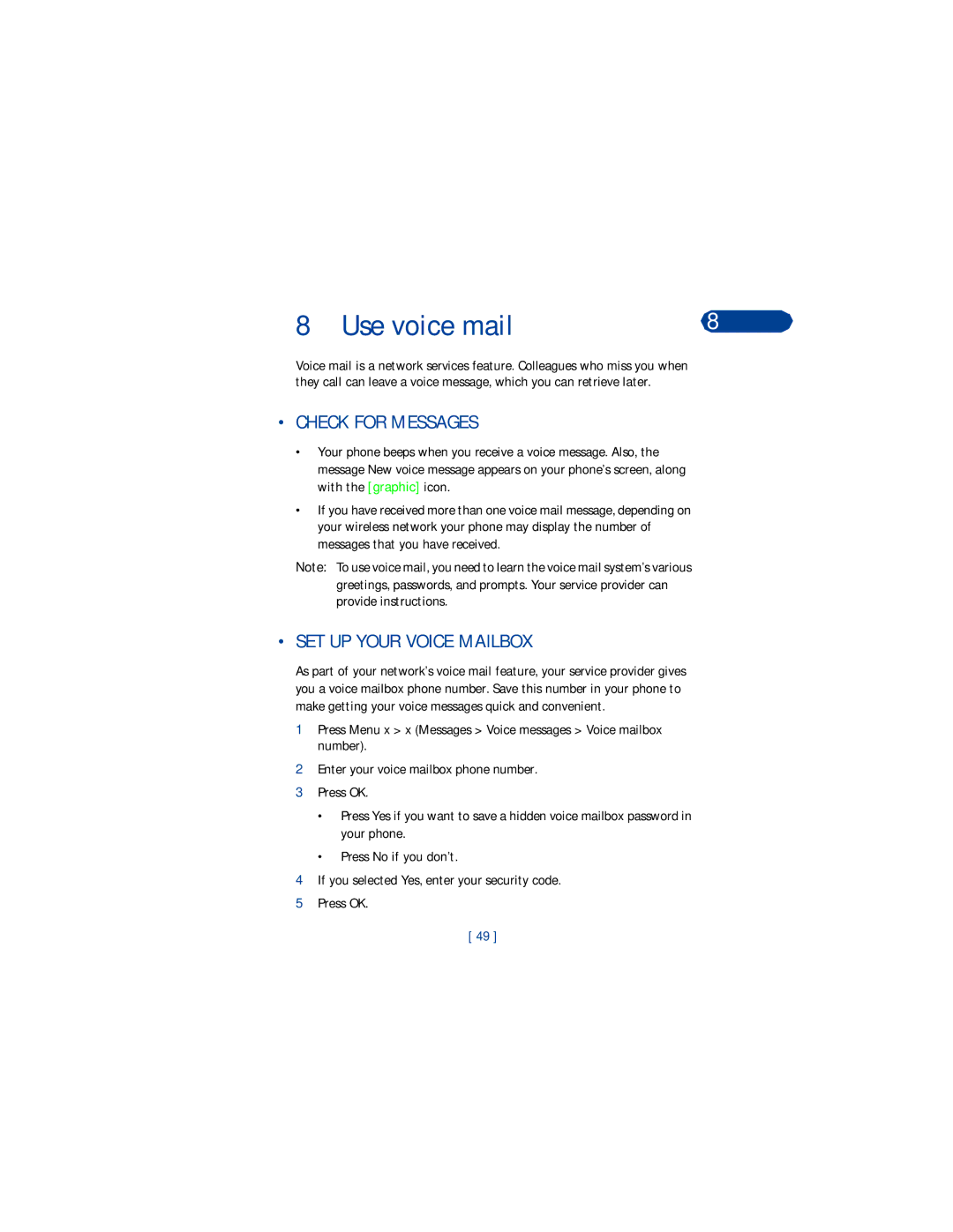 Nokia 3360 manual Use voice mail, Check for Messages, SET UP Your Voice Mailbox 