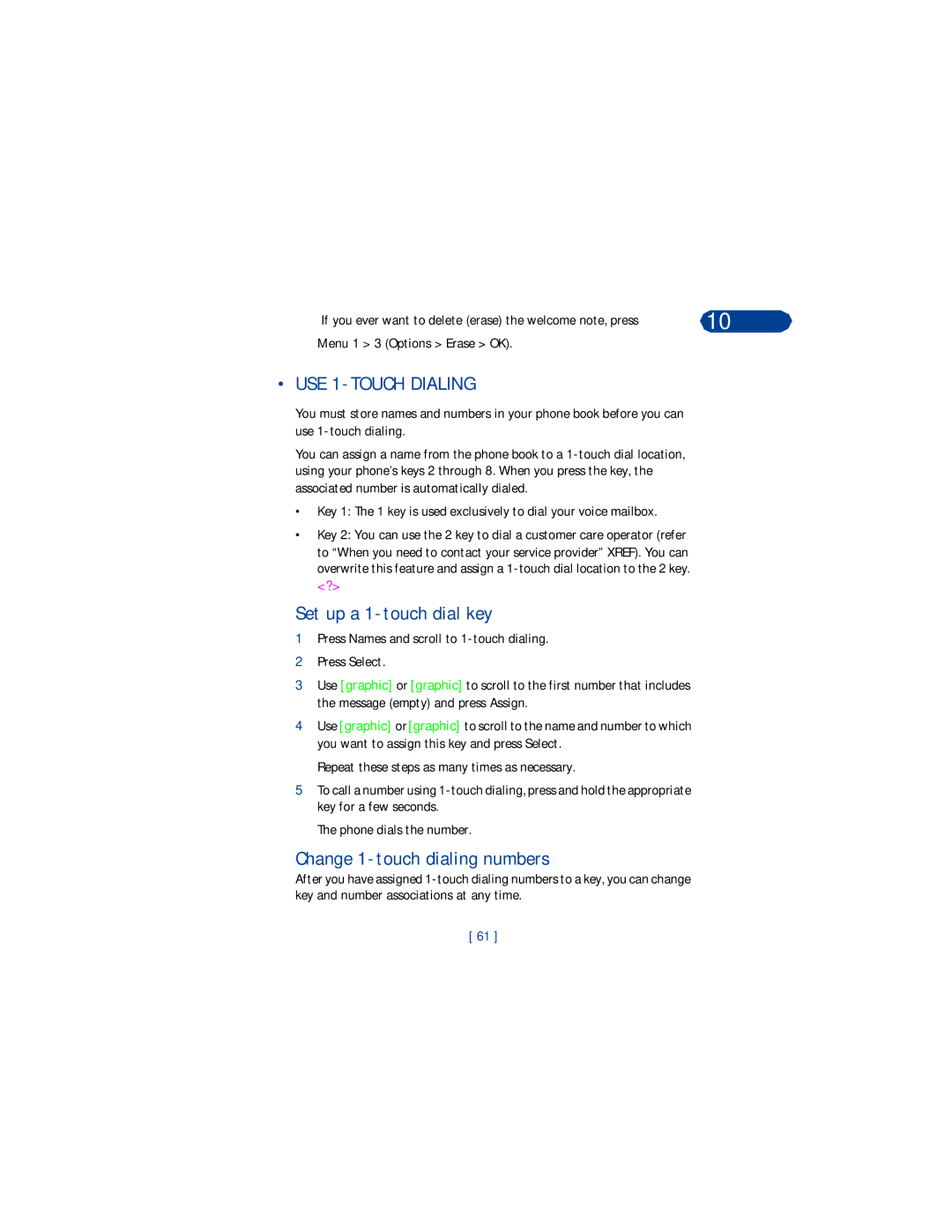 Nokia 3360 manual USE 1-TOUCH Dialing, Set up a 1-touch dial key, Change 1-touch dialing numbers, Menu 1 3 Options Erase OK 