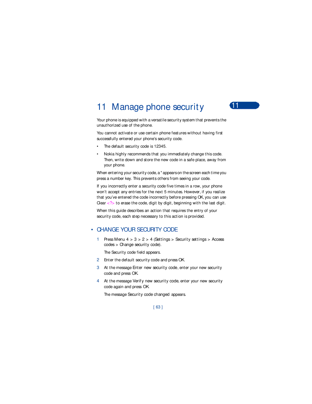 Nokia 3360 manual Manage phone security, Change Your Security Code, Message Security code changed appears 