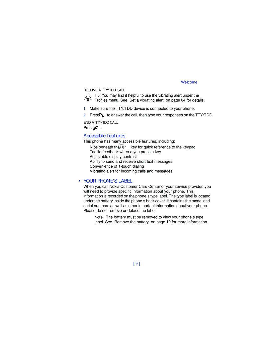 Nokia 3361 warranty Accessible features, Your PHONE’S Label, Receive a TTY/TDD Call, END a TTY/TDD Call 