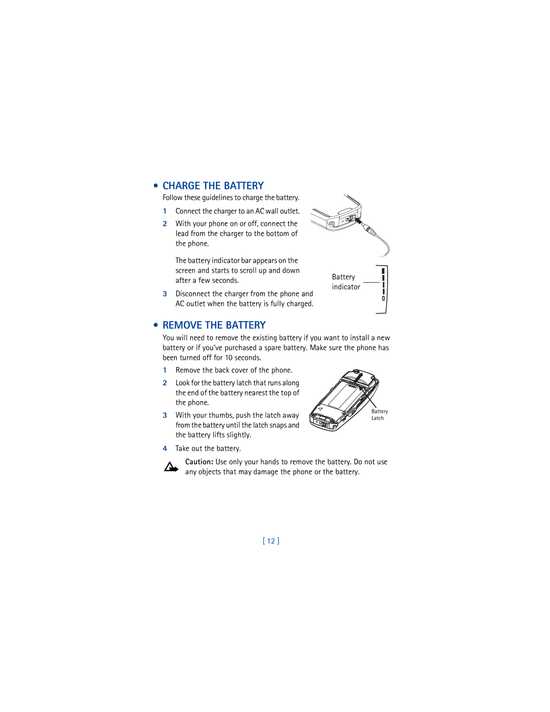 Nokia 3361 warranty Charge the Battery, Remove the Battery, Battery indicator, Take out the battery 