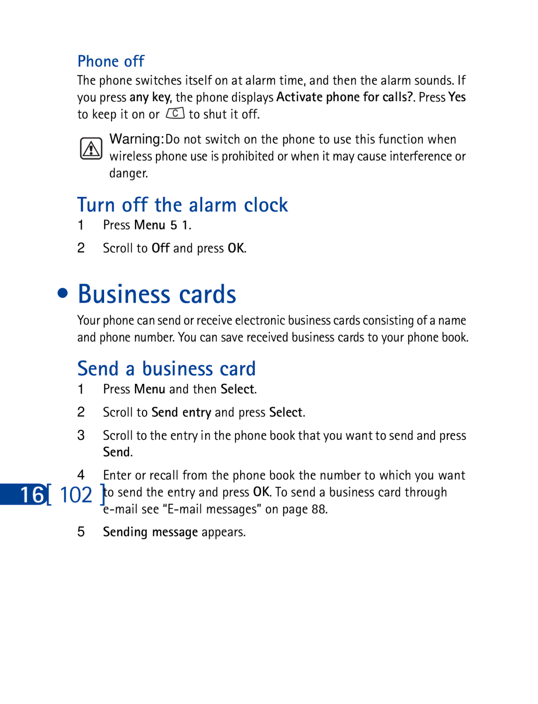 Nokia 3390 manual Business cards, Turn off the alarm clock, Send a business card, Phone off, Press Menu 5 