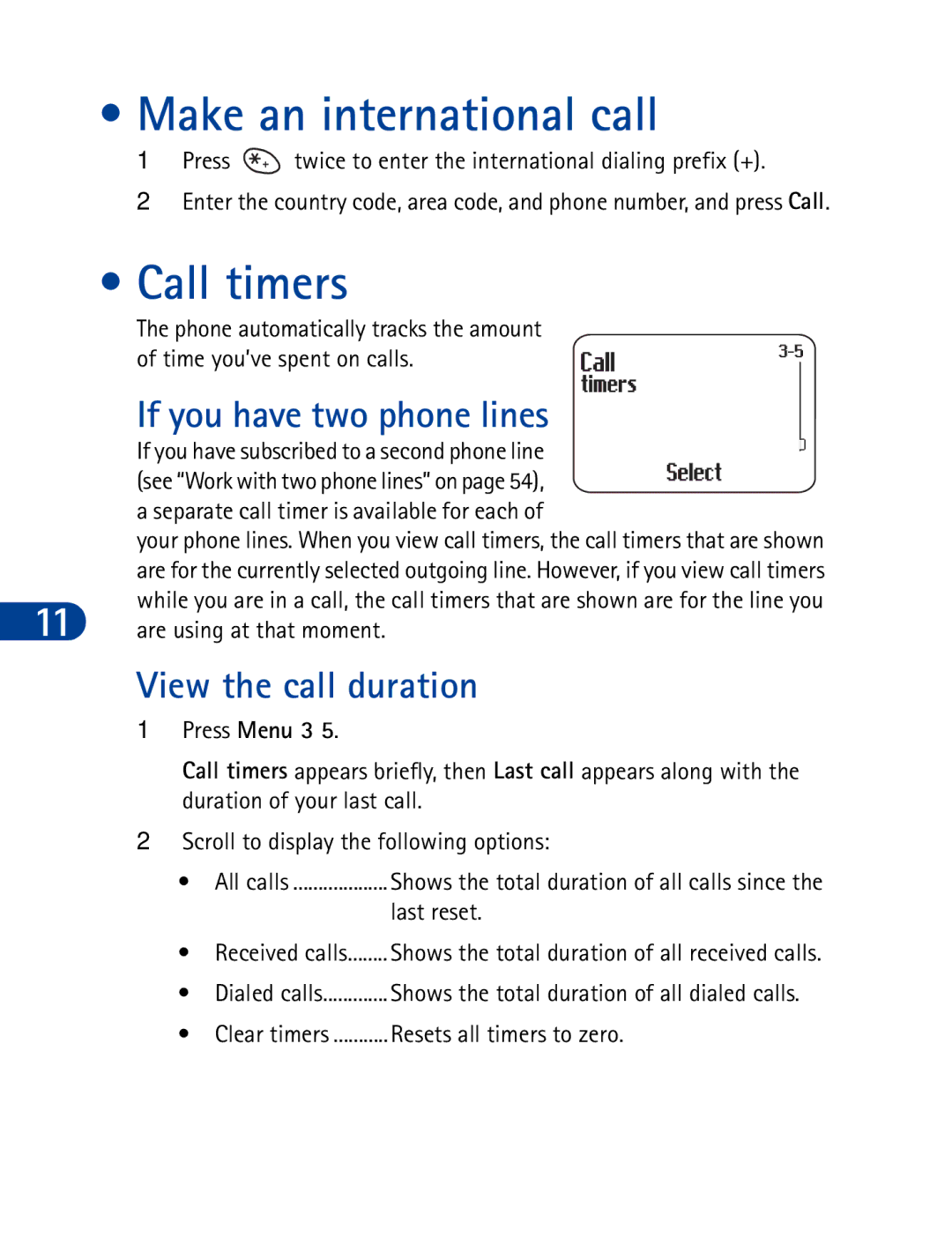 Nokia 3390 manual Make an international call, Call timers, If you have two phone lines, View the call duration 