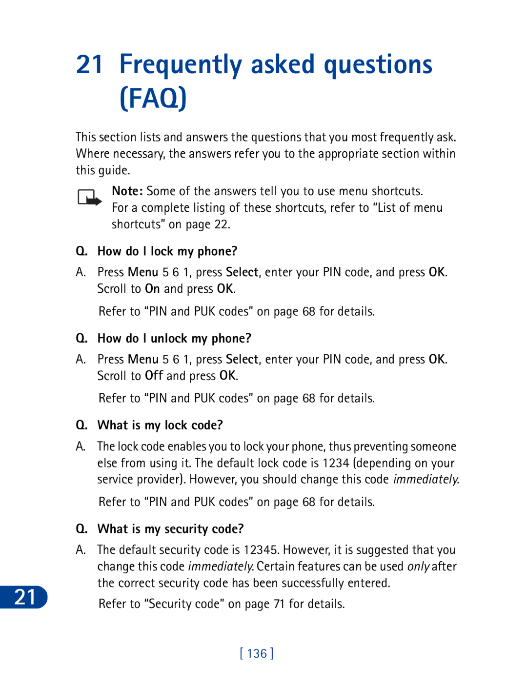 Nokia 3395 manual Frequently asked questions FAQ, How do I lock my phone?, How do I unlock my phone?, What is my lock code? 
