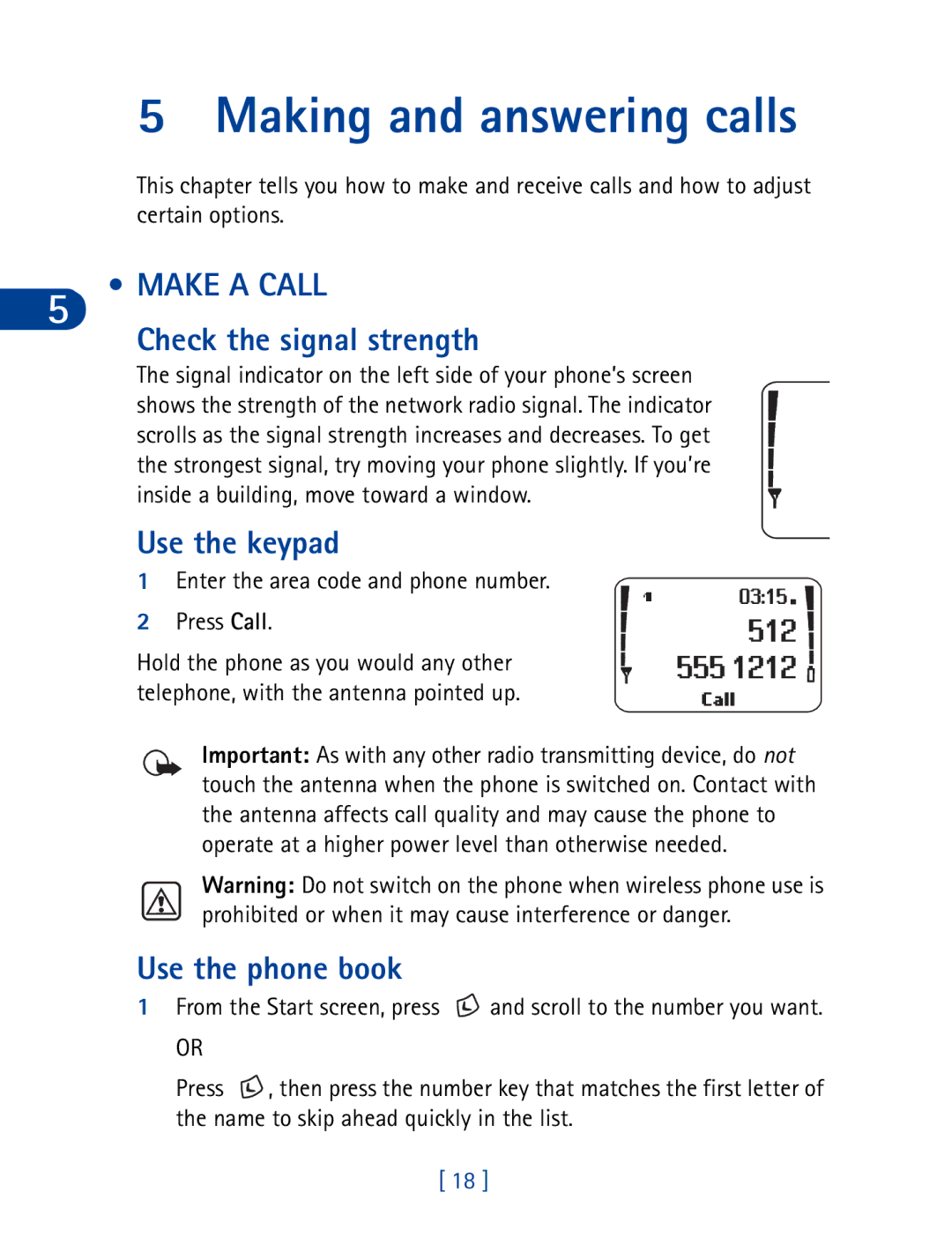 Nokia 3395 manual Making and answering calls, Make a Call, Check the signal strength, Use the keypad, Use the phone book 