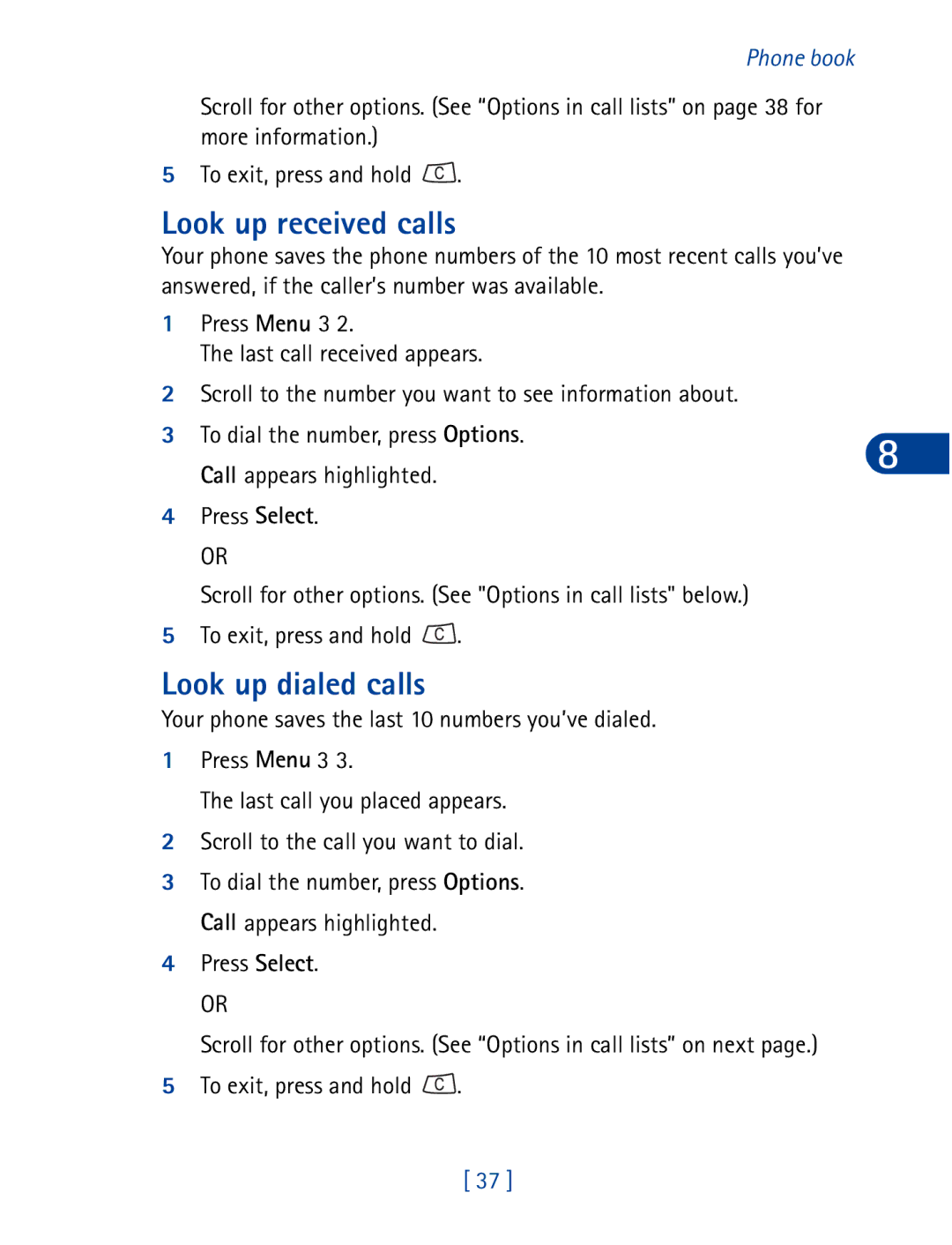 Nokia 3395 manual Look up received calls, Look up dialed calls 