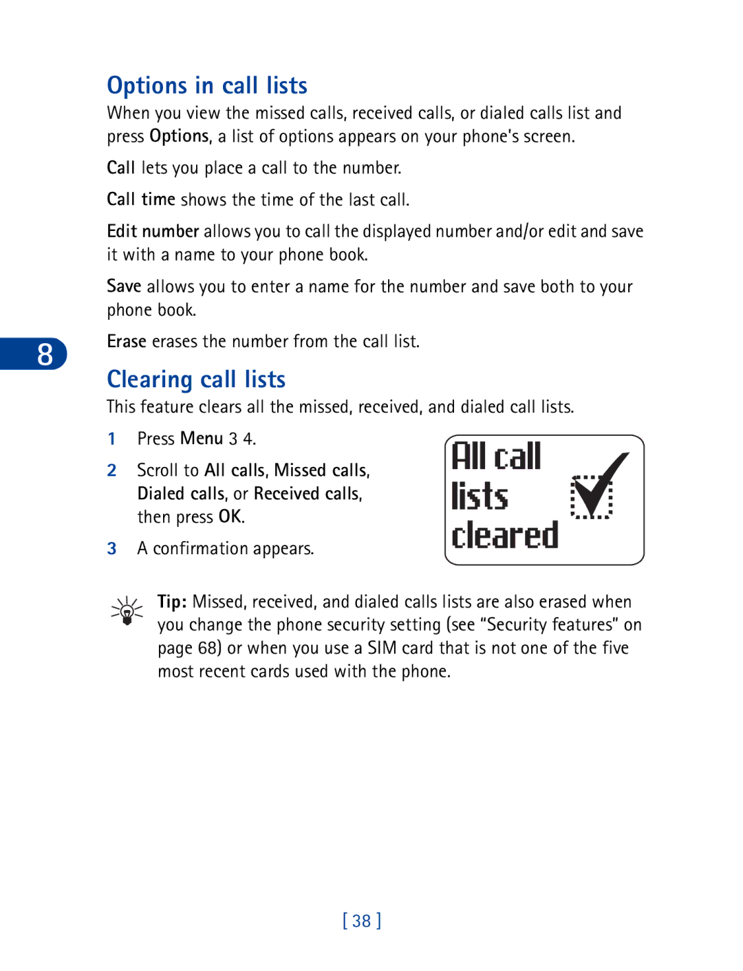 Nokia 3395 manual Options in call lists, Clearing call lists, Then press OK Confirmation appears 