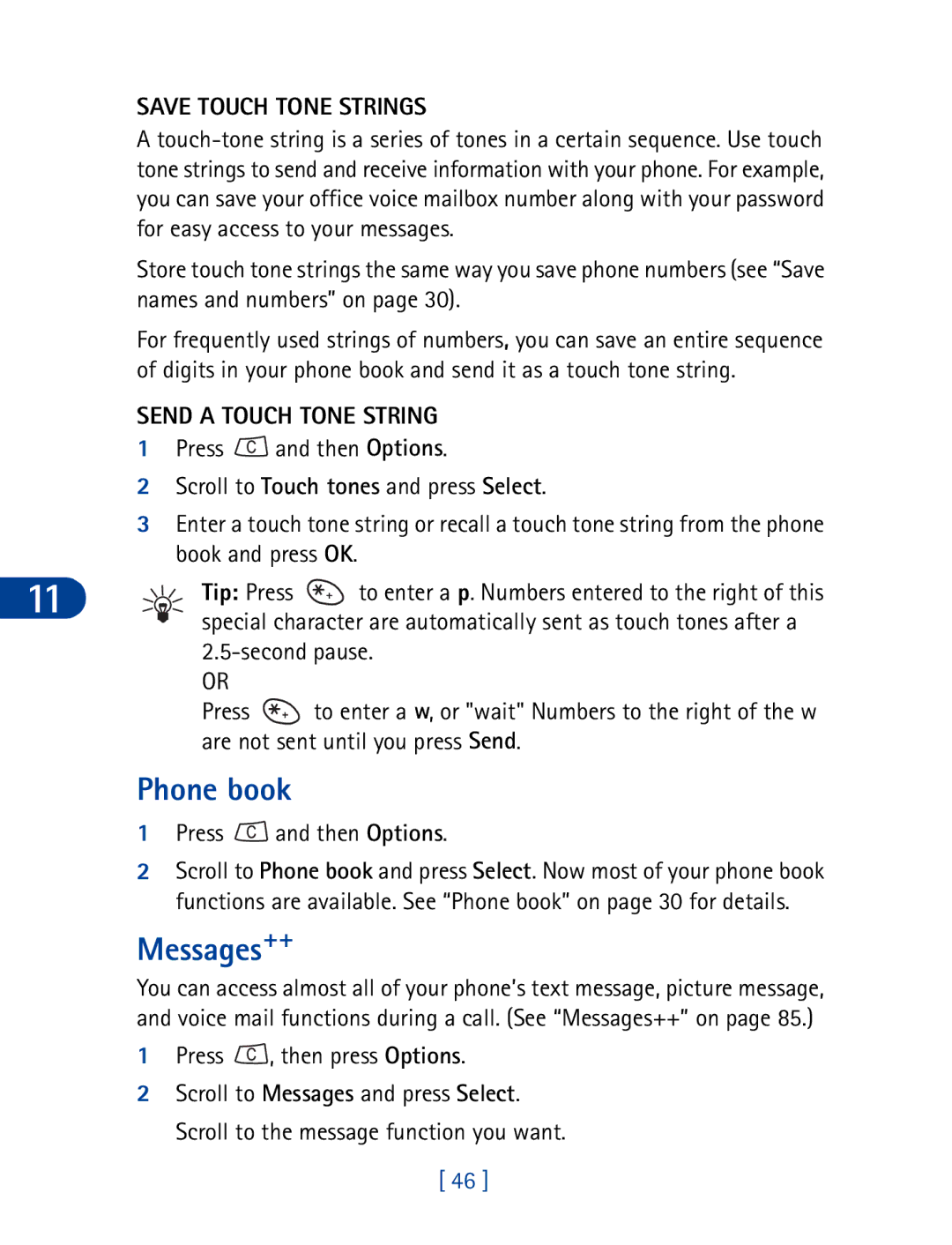 Nokia 3395 manual Phone book, Messages++, Save Touch Tone Strings, Send a Touch Tone String, Press , then press Options 