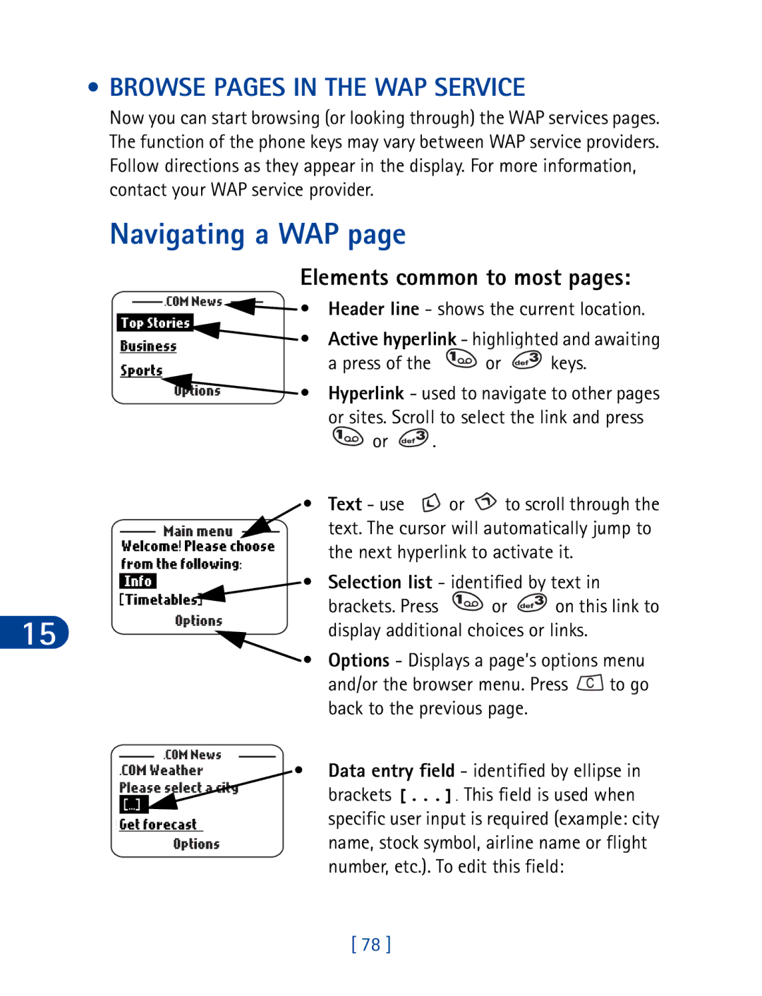 Nokia 3395 manual Browse Pages in the WAP Service, Text use, To scroll through, Next hyperlink to activate it 