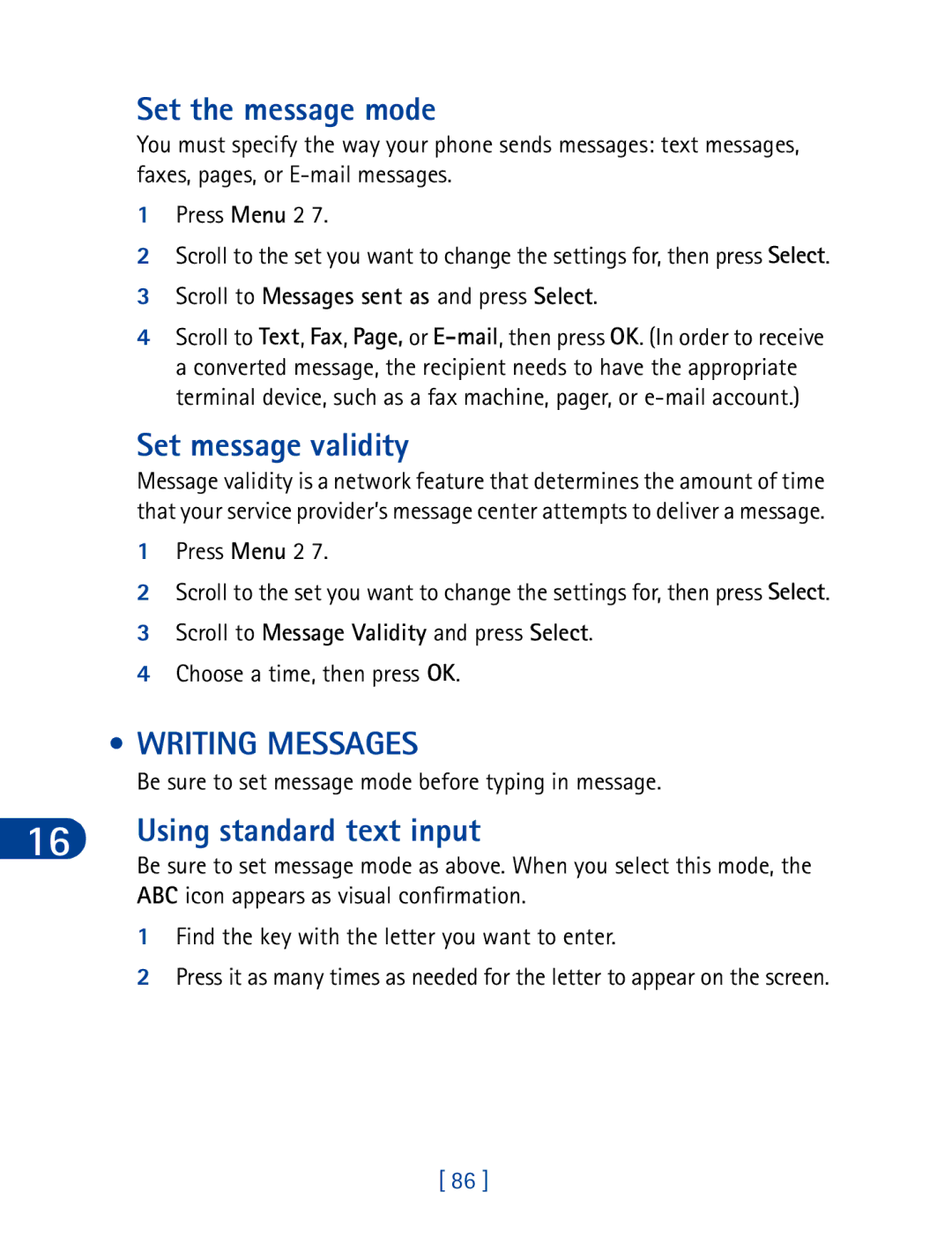 Nokia 3395 manual Set the message mode, Set message validity, Writing Messages, Scroll to Messages sent as and press Select 