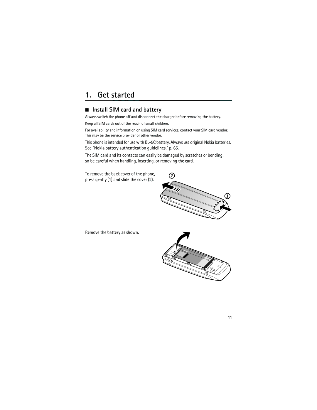 Nokia 3555 manual Get started, Install SIM card and battery, Remove the battery as shown 