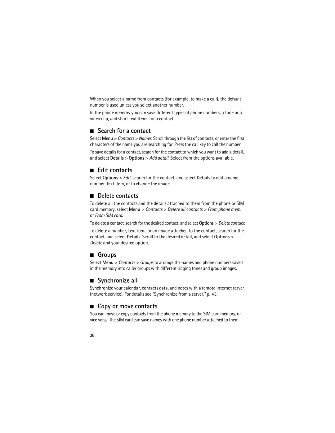 Nokia 3555 manual Search for a contact, Edit contacts, Delete contacts, Groups, Synchronize all, Copy or move contacts 
