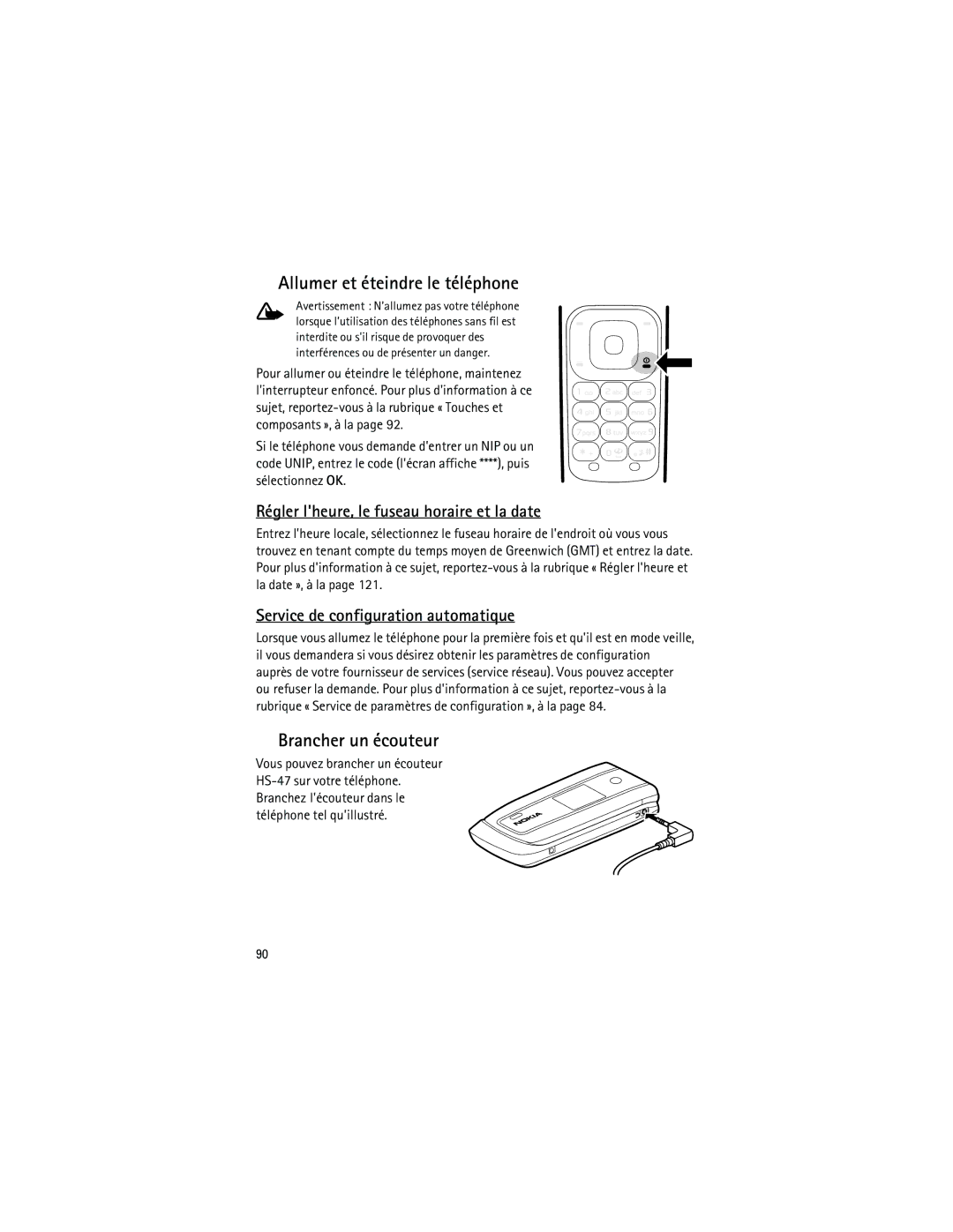 Nokia 3555 manual Allumer et éteindre le téléphone, Brancher un écouteur, Régler lheure, le fuseau horaire et la date 