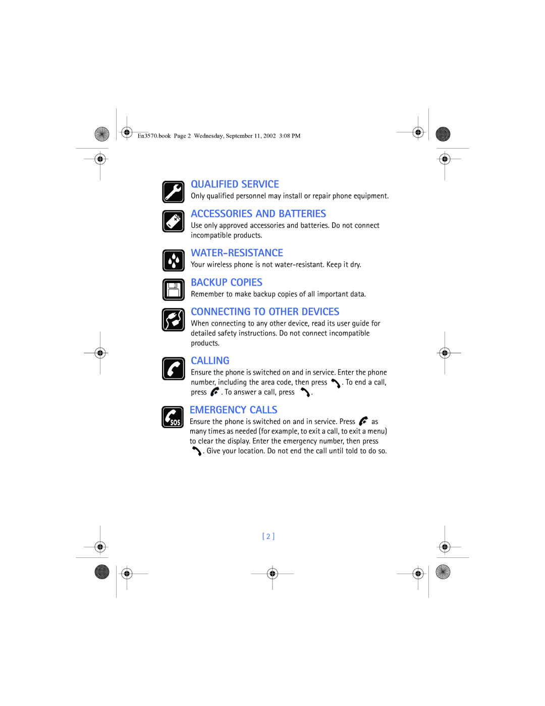 Nokia 3570 Qualified Service, Accessories and Batteries, Water-Resistance, Backup Copies, Connecting to Other Devices 