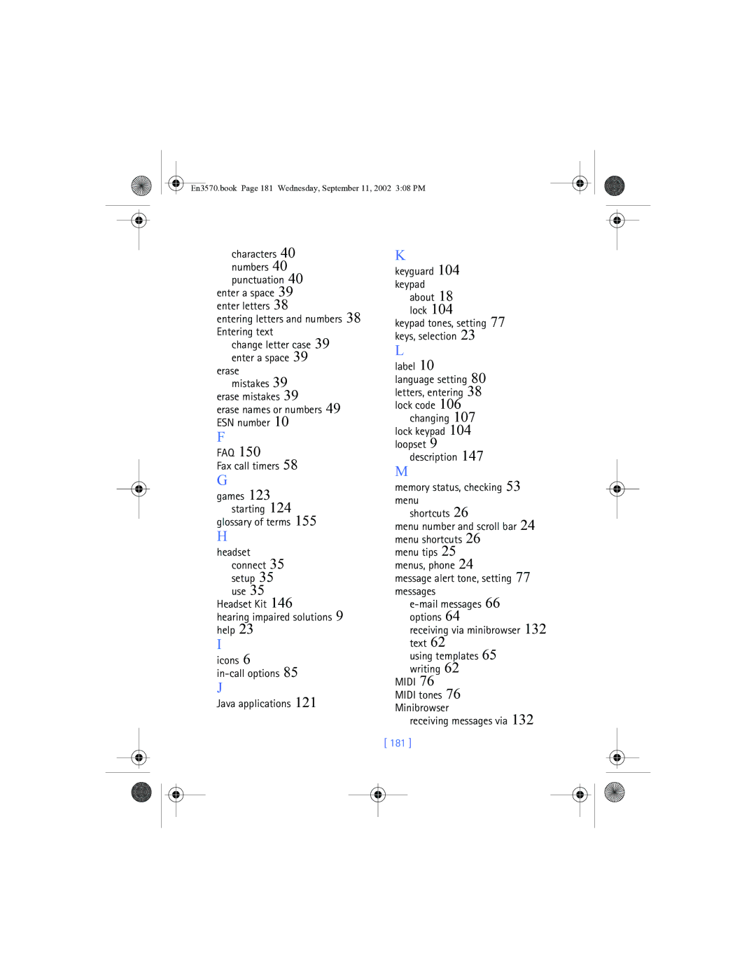 Nokia 3570 manual Entering letters and numbers 38 Entering text, Erase mistakes, Receiving messages via, 181 