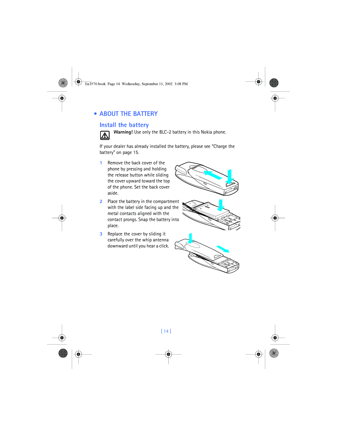 Nokia 3570 manual About the Battery, Install the battery 