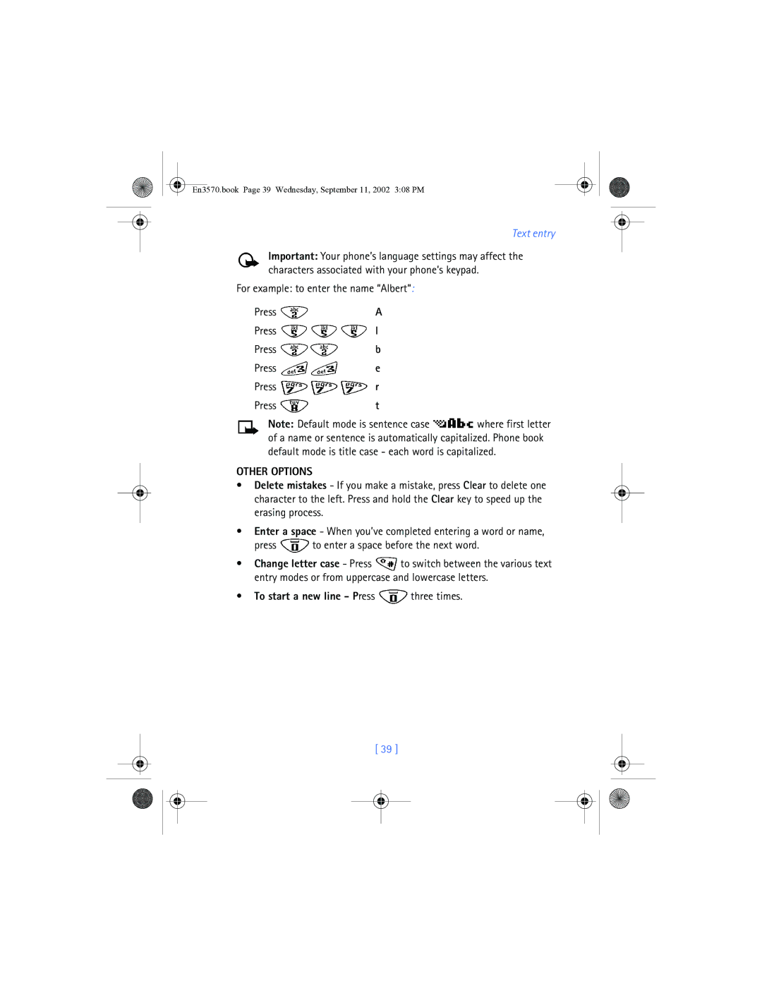 Nokia 3570 manual For example to enter the name Albert Press, Other Options, To start a new line Press three times 