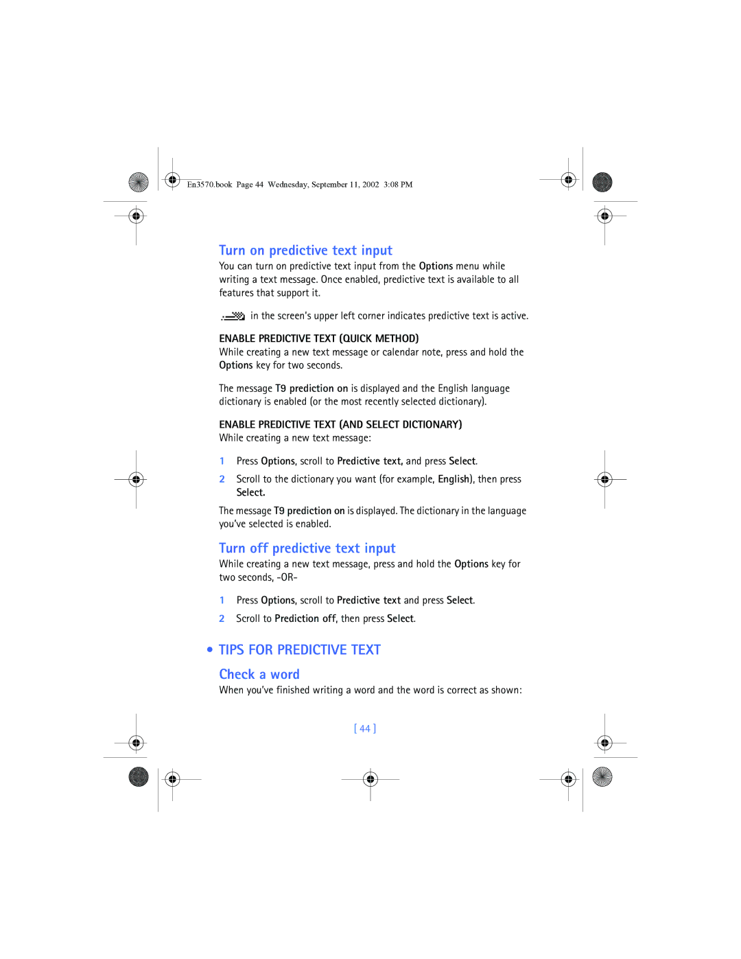 Nokia 3570 manual Turn on predictive text input, Turn off predictive text input, Tips for Predictive Text Check a word 