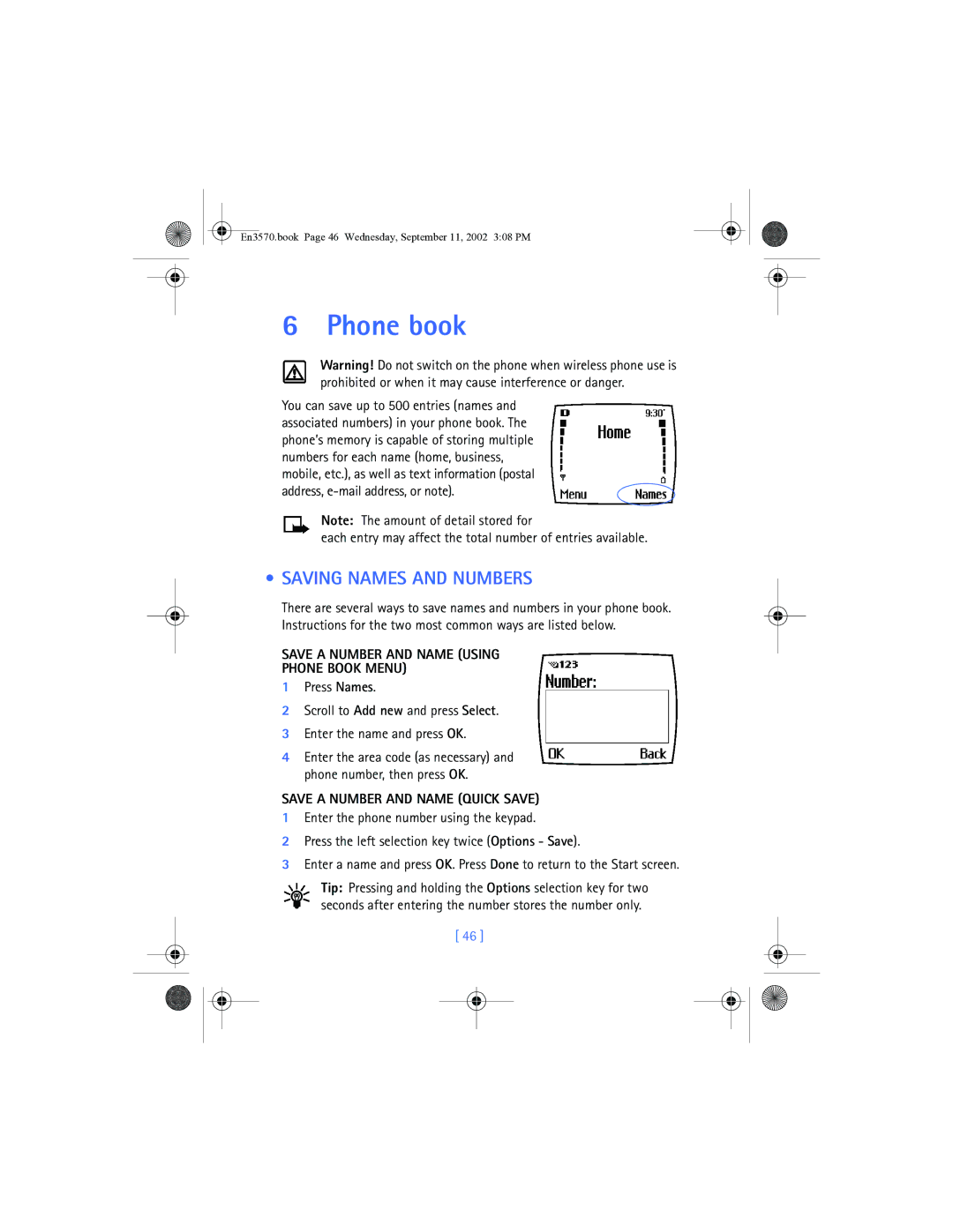 Nokia 3570 manual Phone book, Saving Names and Numbers, Each entry may affect the total number of entries available 