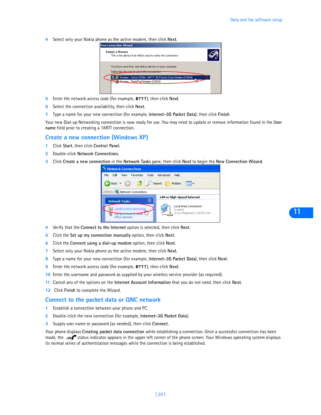 Nokia 3585i manual Create a new connection Windows XP, Connect to the packet data or QNC network 