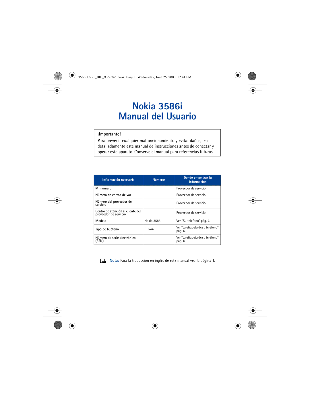 Nokia 3586I manual Información necesaria Números Donde encontrar la 