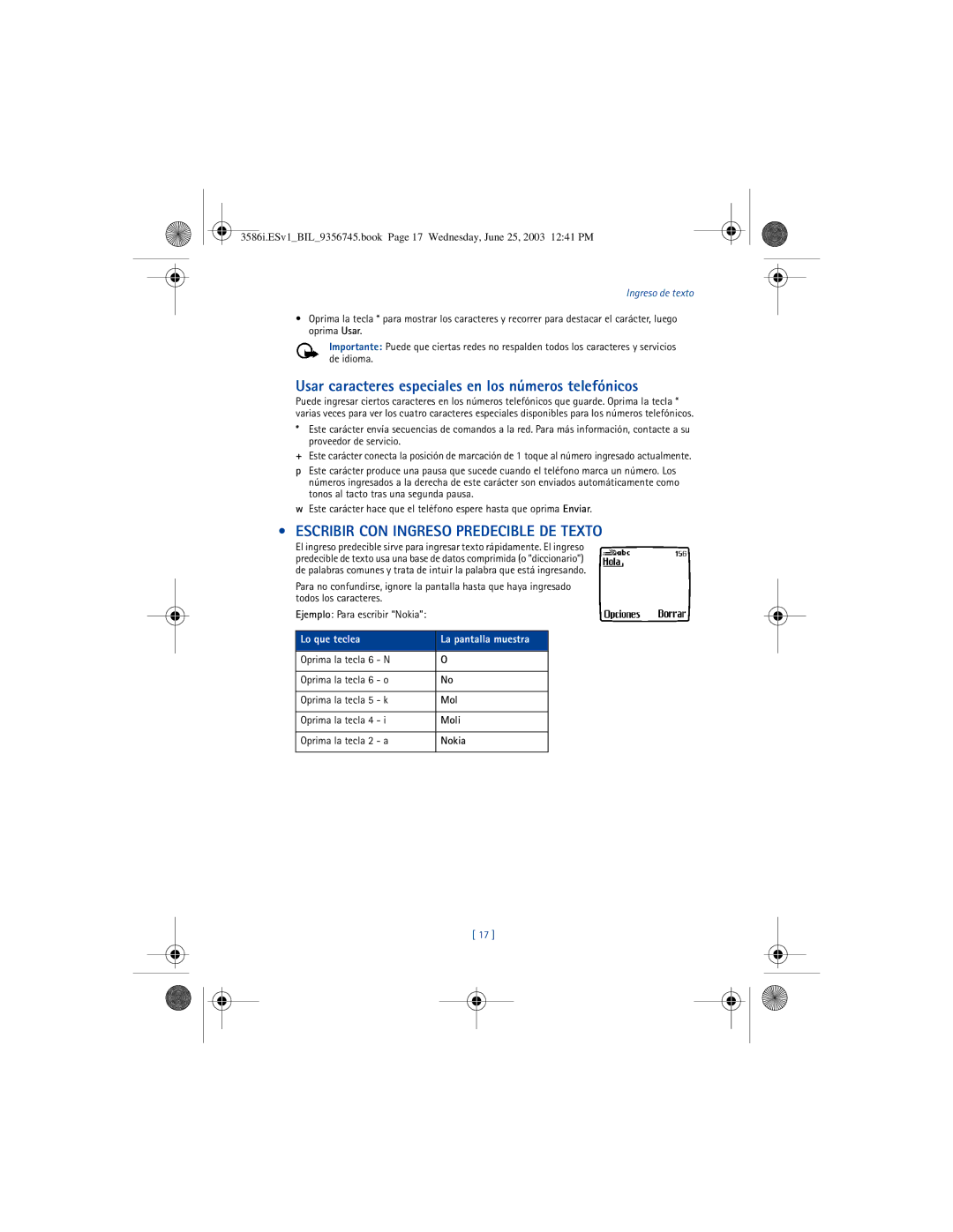 Nokia 3586I Usar caracteres especiales en los números telefónicos, Escribir CON Ingreso Predecible DE Texto, Moli 