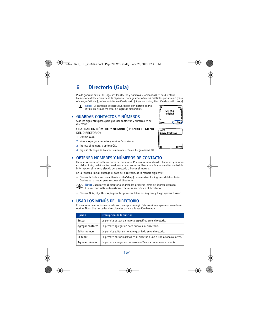 Nokia 3586I manual Directorio Guía, Guardar Contactos Y Números, Obtener Nombres Y Números DE Contacto 