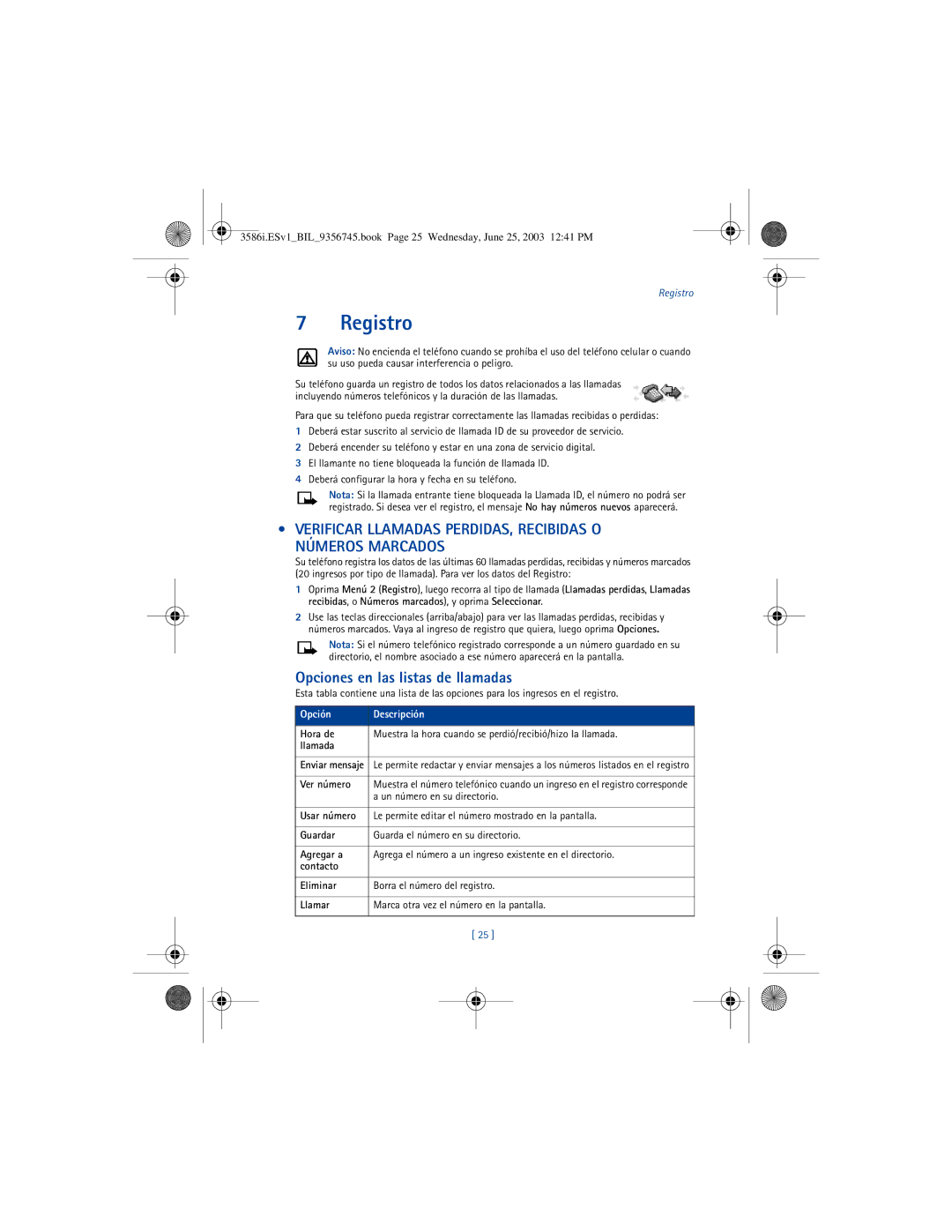 Nokia 3586I manual Registro, Verificar Llamadas PERDIDAS, Recibidas O Números Marcados, Opciones en las listas de llamadas 