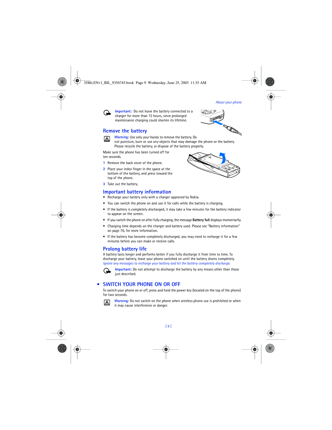Nokia 3586I manual Remove the battery, Important battery information, Prolong battery life, Switch Your Phone on or OFF 