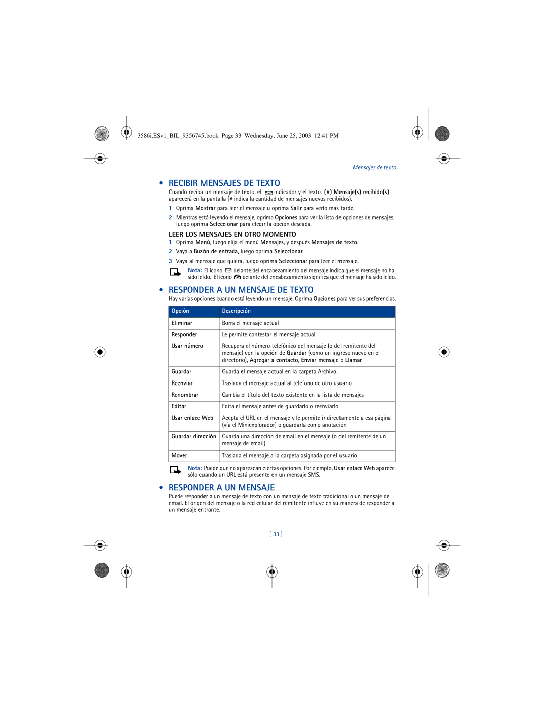 Nokia 3586I manual Recibir Mensajes DE Texto, Responder a UN Mensaje DE Texto, Leer LOS Mensajes EN Otro Momento 