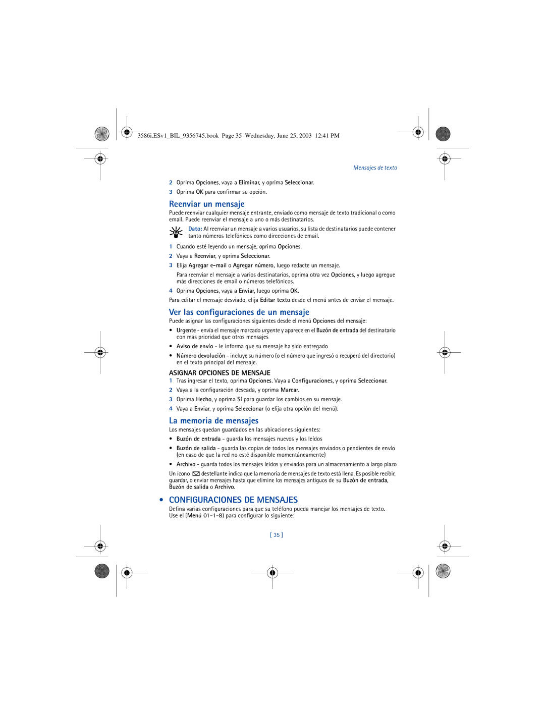 Nokia 3586I manual Reenviar un mensaje, Ver las configuraciones de un mensaje, La memoria de mensajes 