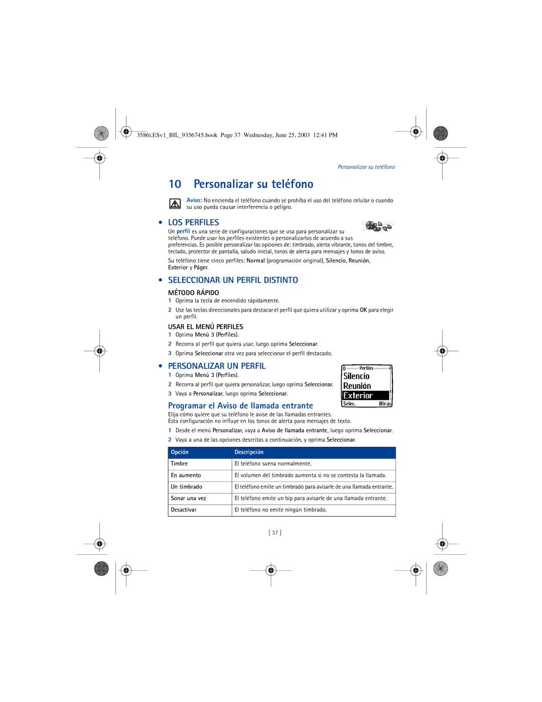 Nokia 3586I manual Personalizar su teléfono, LOS Perfiles, Seleccionar UN Perfil Distinto, Personalizar UN Perfil 