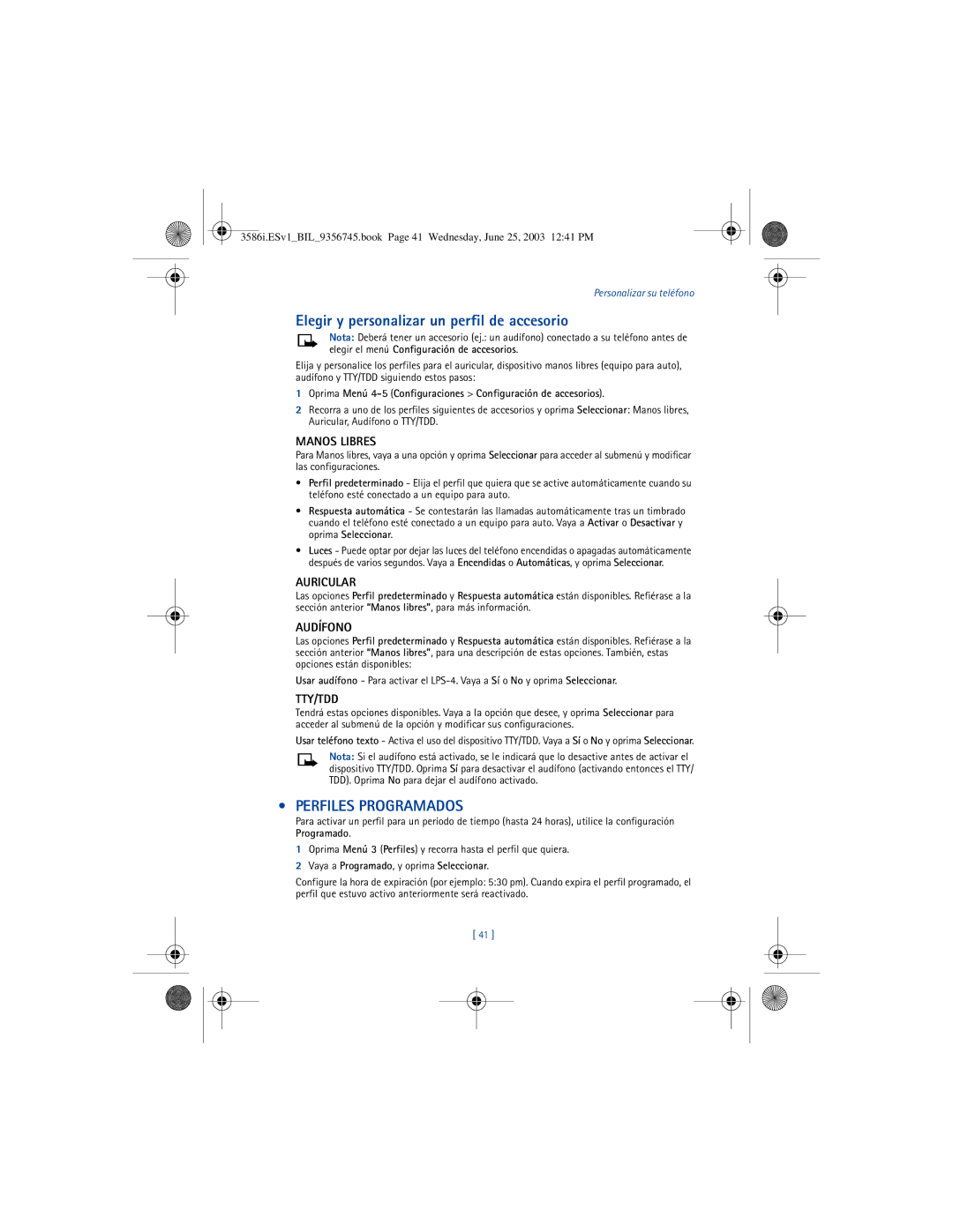 Nokia 3586I manual Elegir y personalizar un perfil de accesorio, Perfiles Programados, Manos Libres, Auricular, Audífono 
