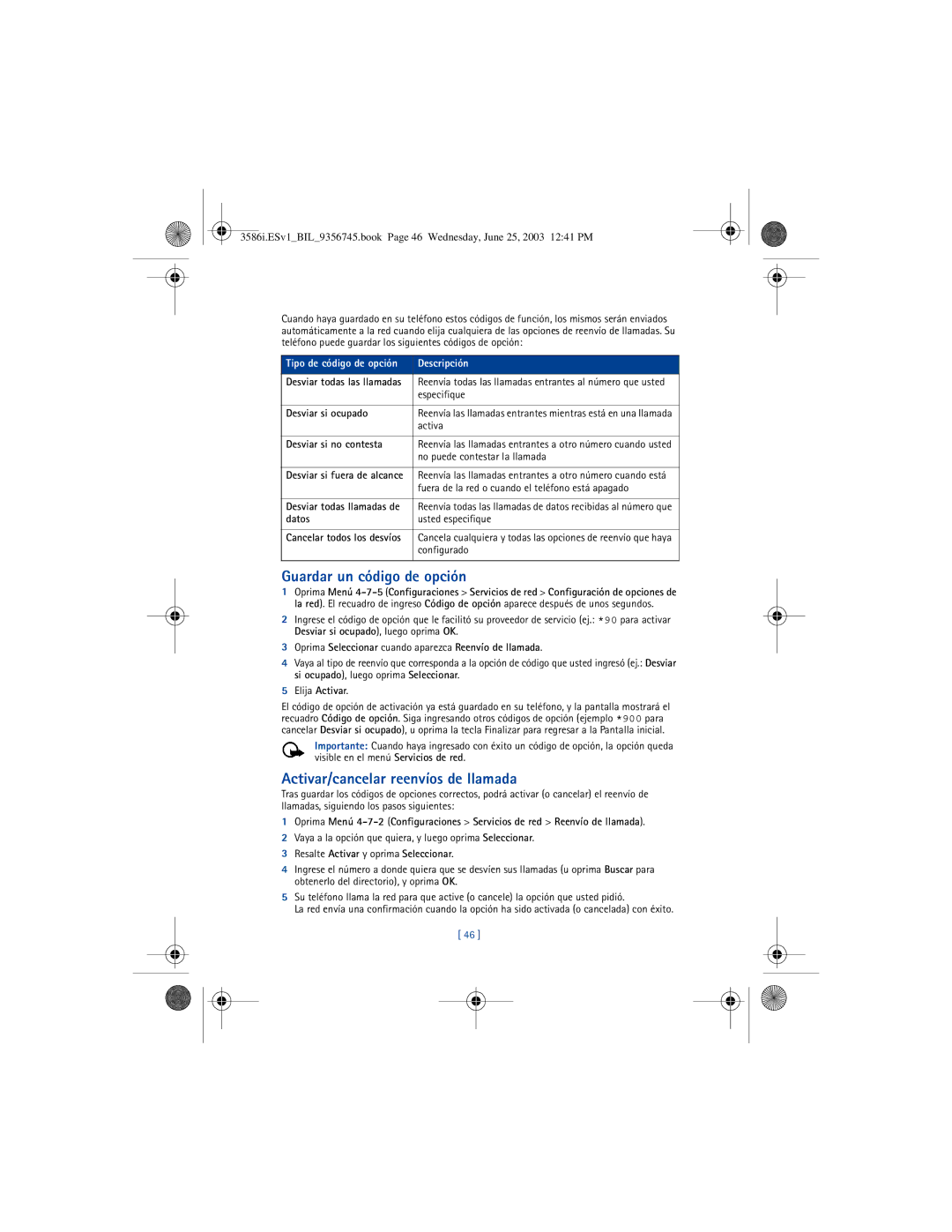 Nokia 3586I manual Guardar un código de opción, Activar/cancelar reenvíos de llamada 