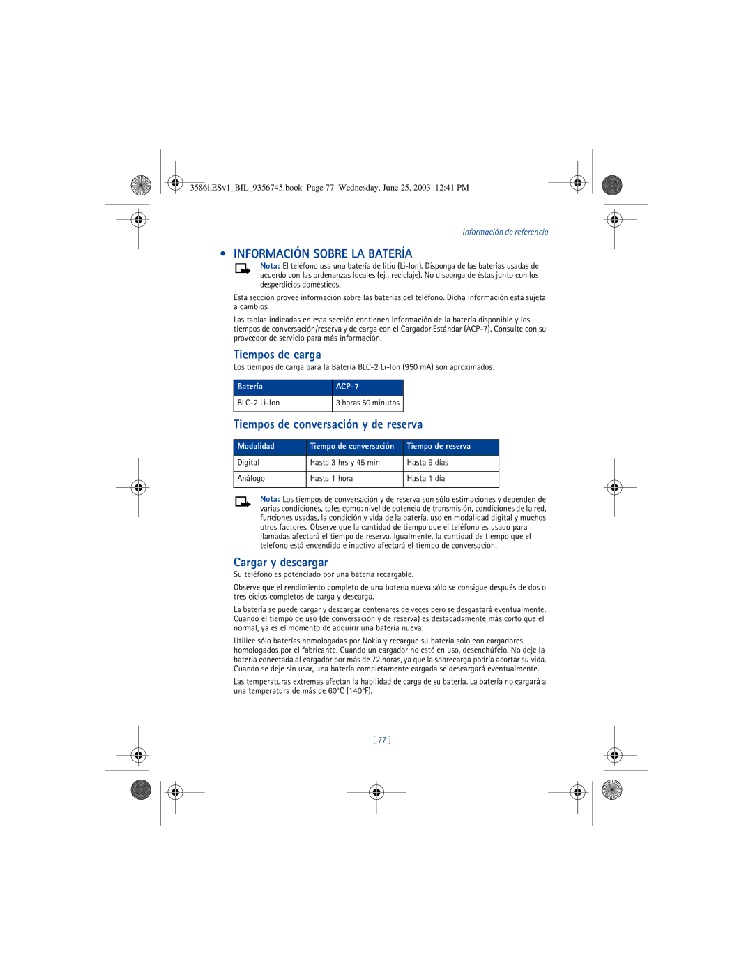 Nokia 3586I manual Información Sobre LA Batería, Tiempos de carga, Tiempos de conversación y de reserva, Cargar y descargar 