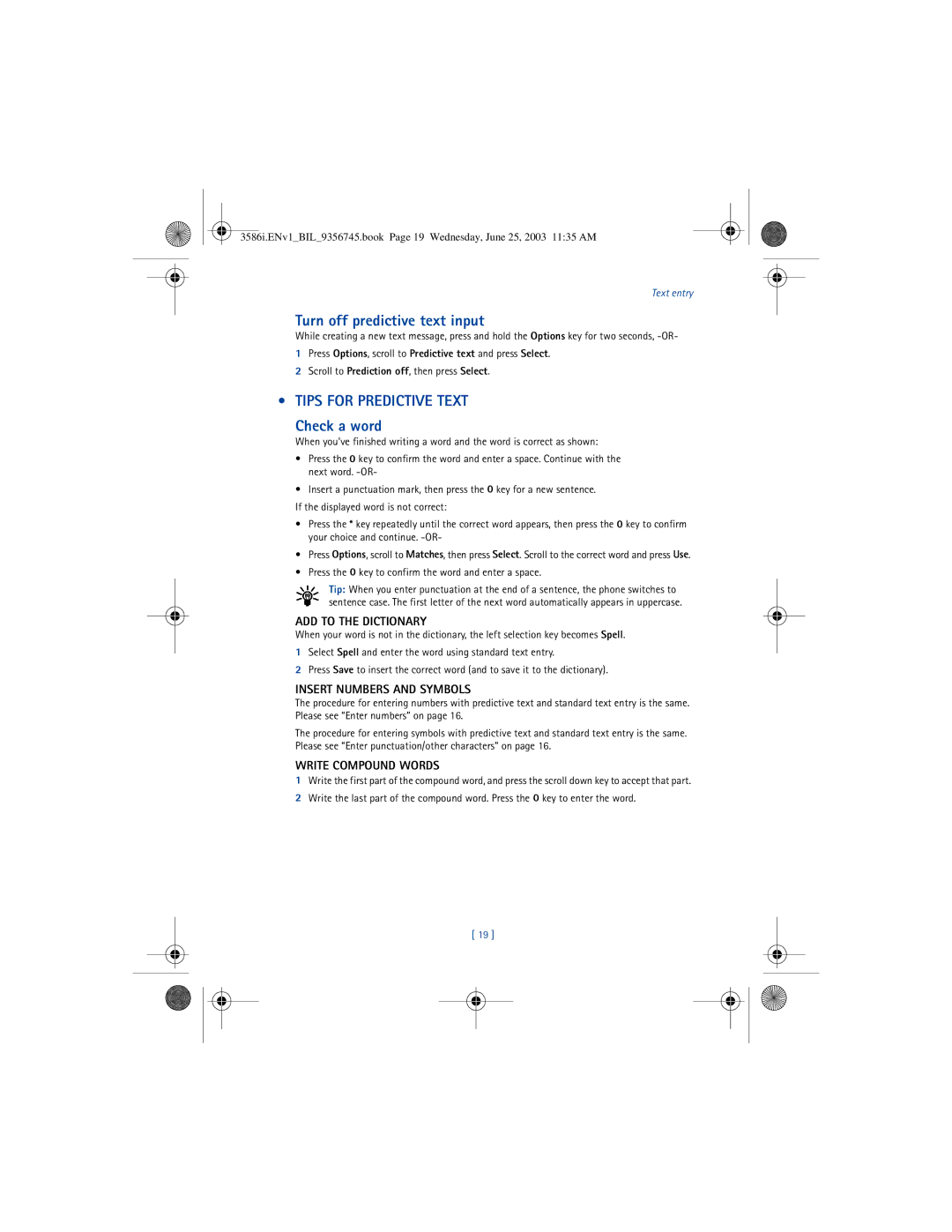 Nokia 3586I manual Turn off predictive text input, Tips for Predictive Text Check a word, ADD to the Dictionary 