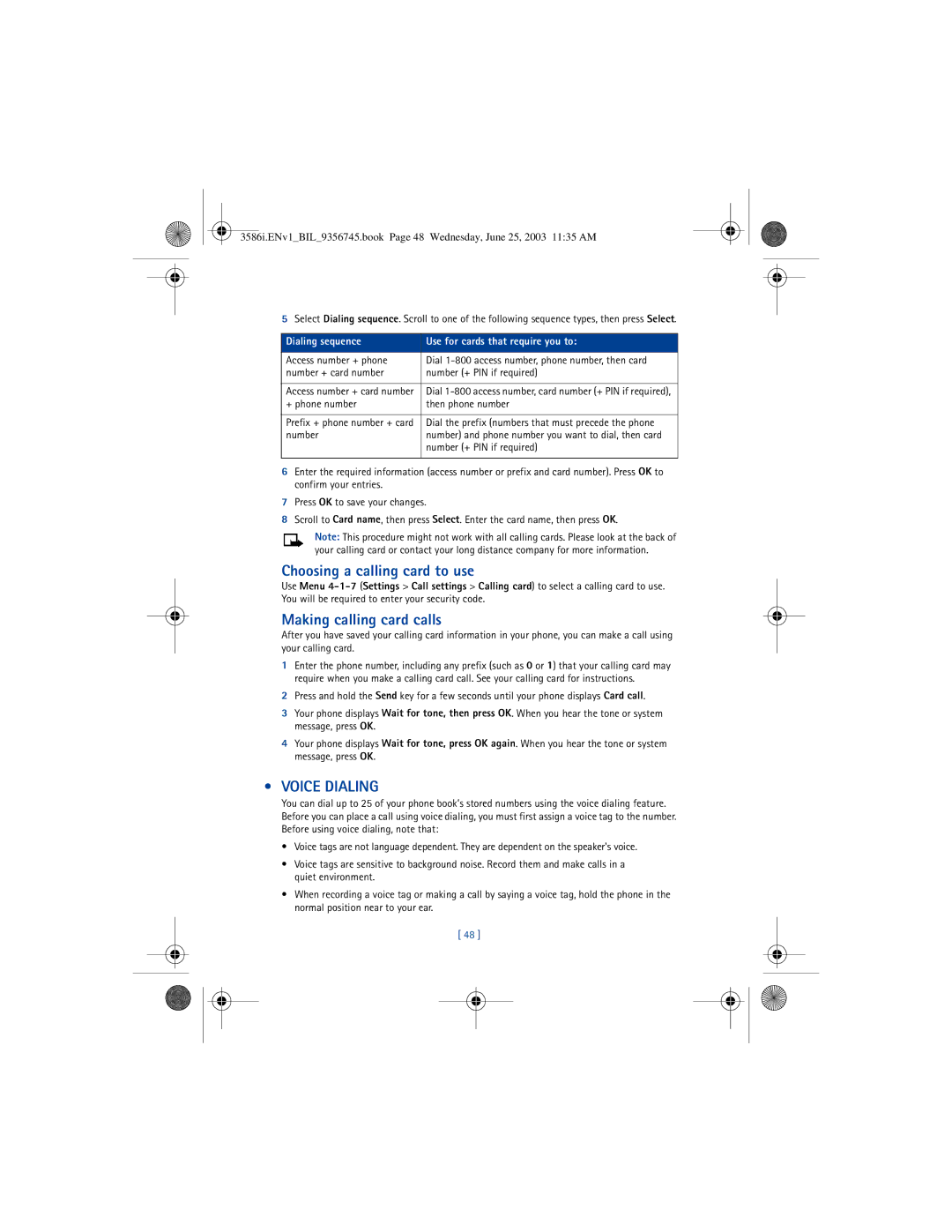 Nokia 3586I manual Choosing a calling card to use, Making calling card calls, Voice Dialing 