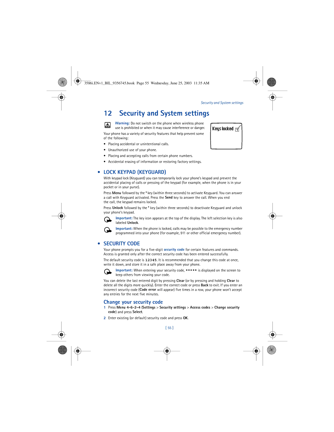 Nokia 3586I manual Security and System settings, Lock Keypad Keyguard, Security Code, Change your security code 