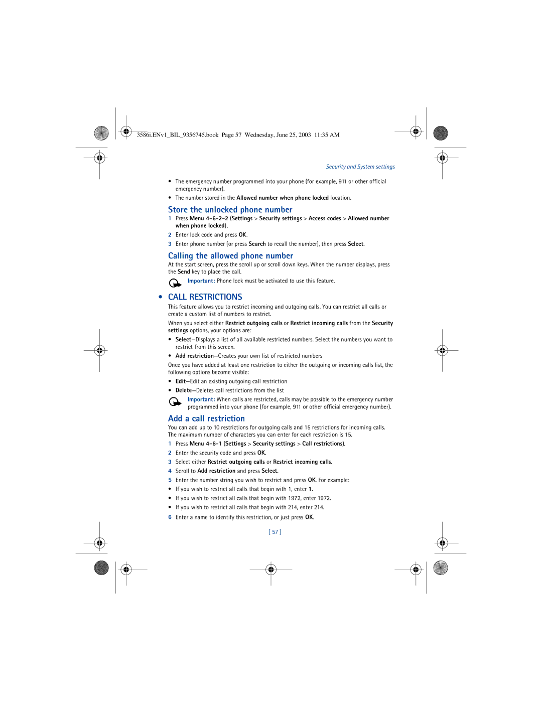 Nokia 3586I Store the unlocked phone number, Calling the allowed phone number, Call Restrictions, Add a call restriction 