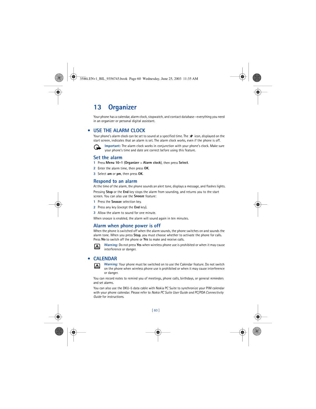 Nokia 3586I manual Organizer, USE the Alarm Clock, Calendar 