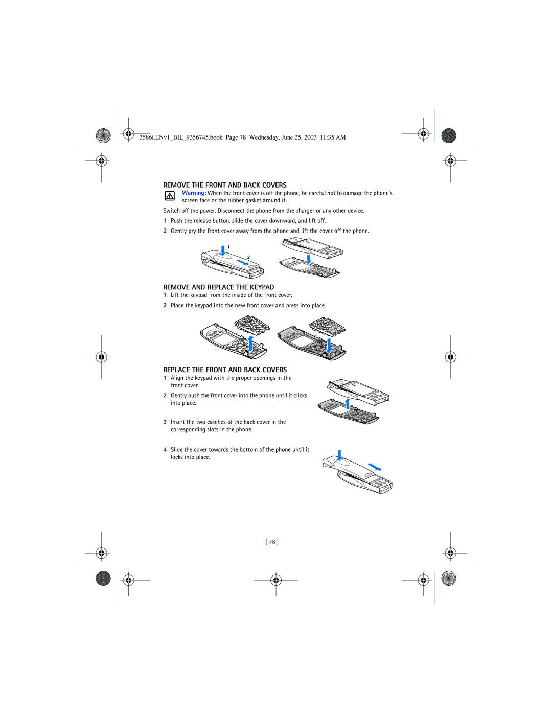 Nokia 3586I manual Remove the Front and Back Covers, Remove and Replace the Keypad, Replace the Front and Back Covers 