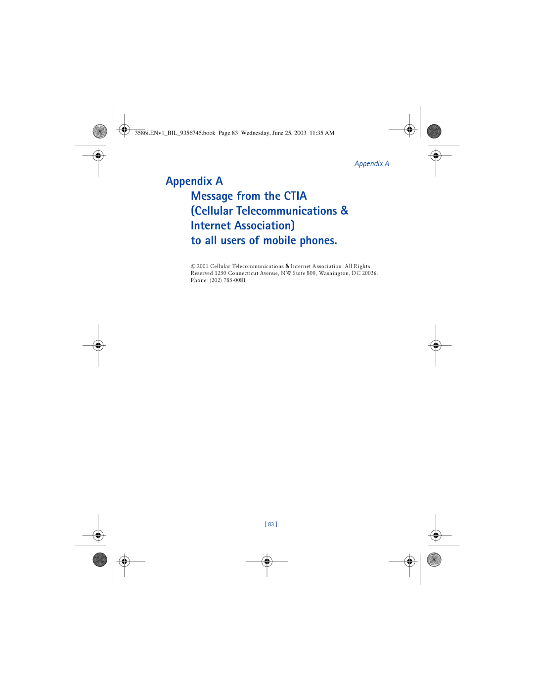 Nokia 3586I manual Appendix a, Internet Association To all users of mobile phones 