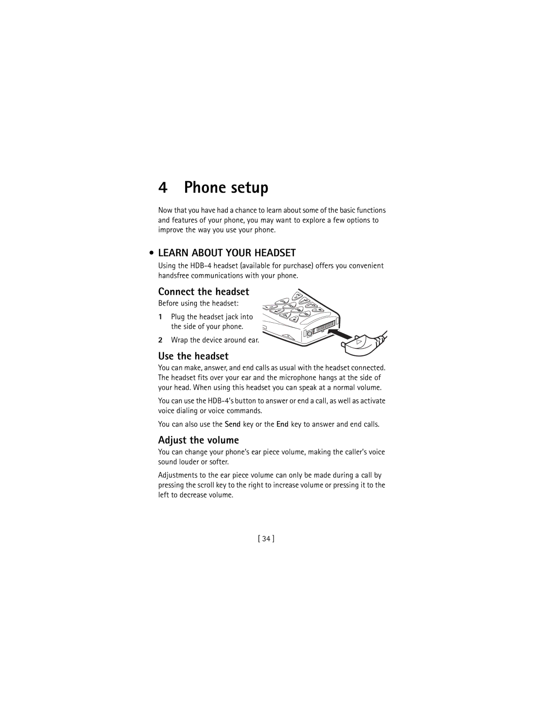 Nokia 3586I manual Phone setup, Learn about Your Headset, Connect the headset, Use the headset, Adjust the volume 