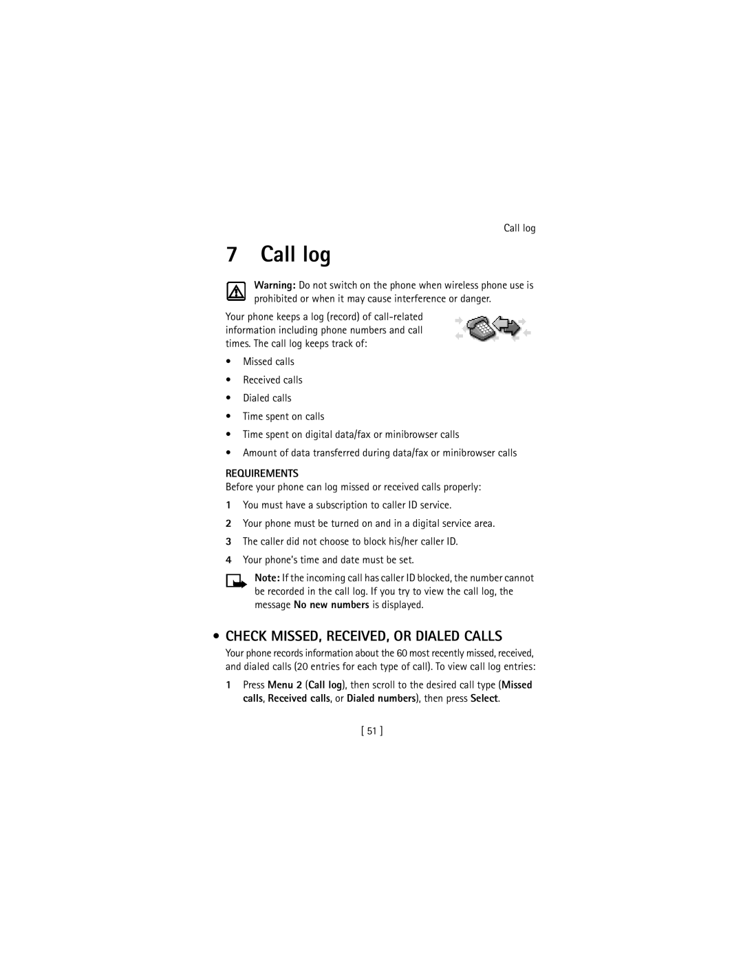 Nokia 3586I manual Call log, Check MISSED, RECEIVED, or Dialed Calls, Requirements 