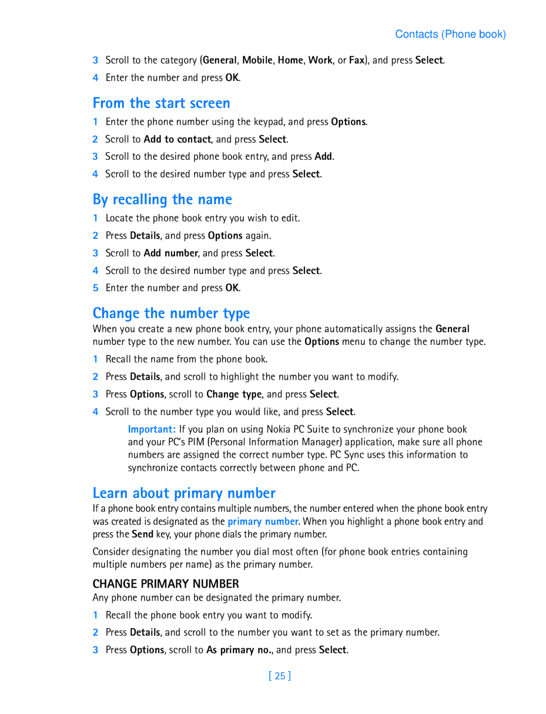 Nokia 3587i manual From the start screen, By recalling the name, Change the number type, Learn about primary number 